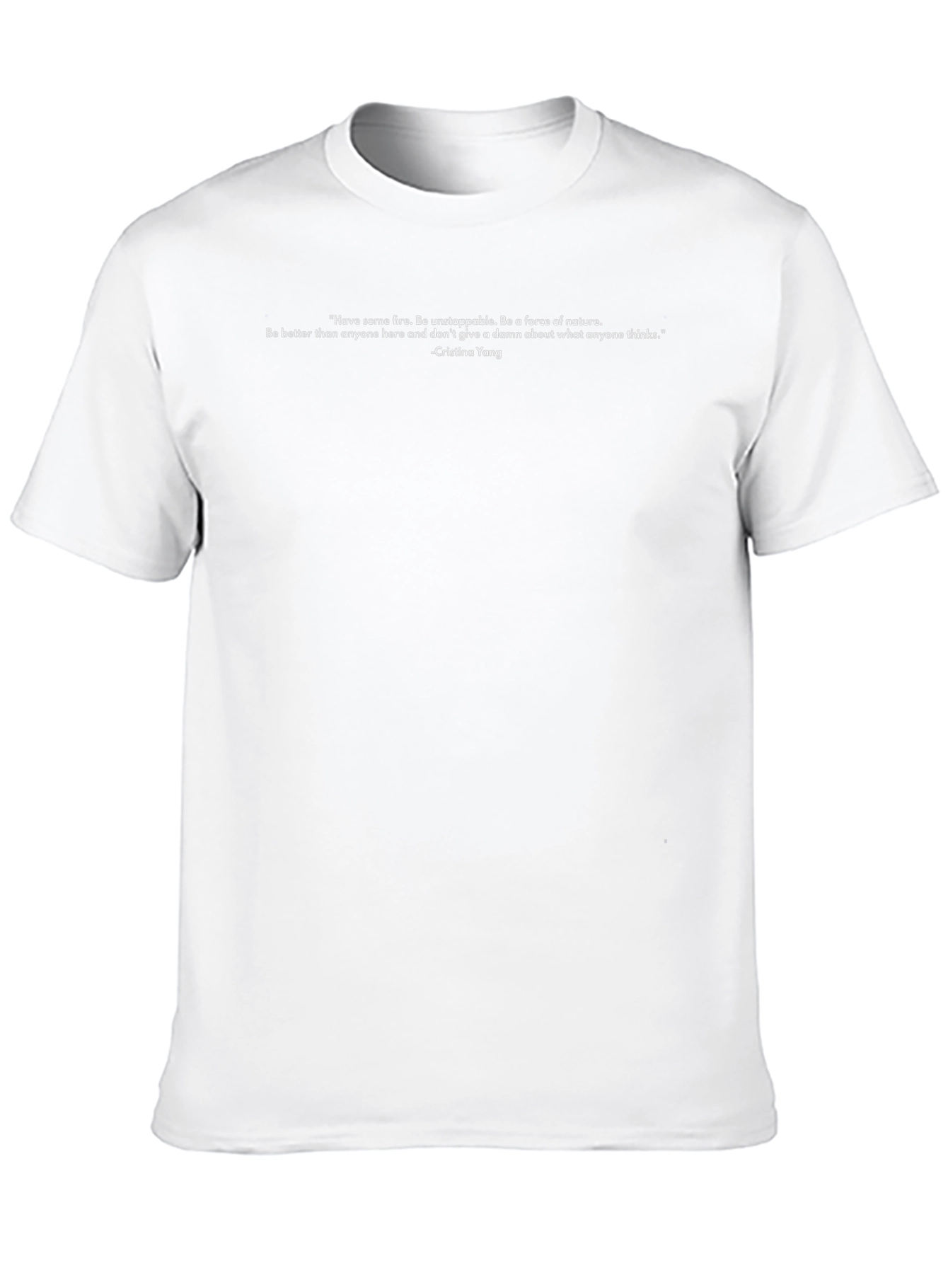 Cristina Yang Quote T-Shirt - Greys Anatomy Inspired