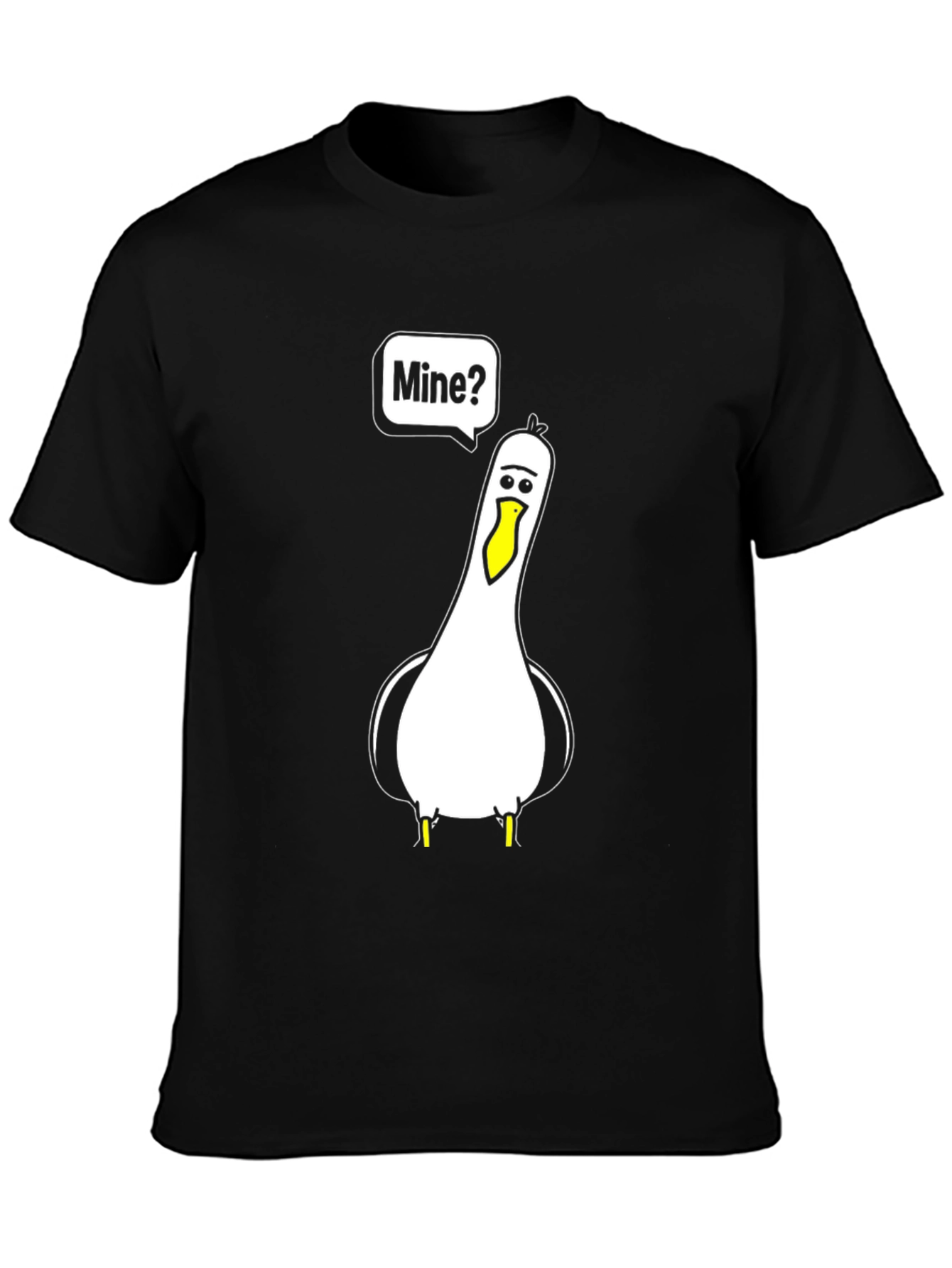 Funny Seagull Mine? Graphic T-Shirt
