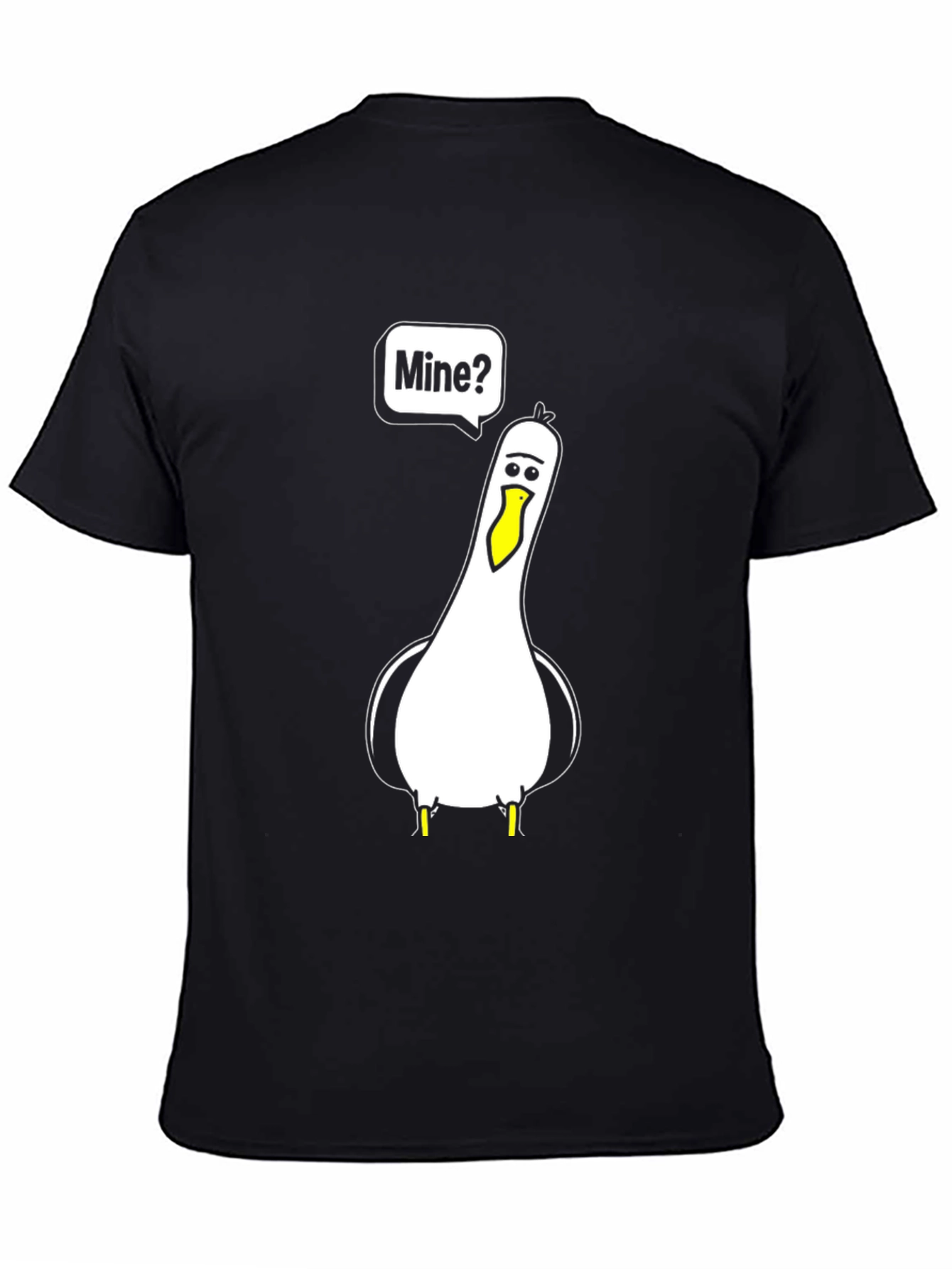 Funny Seagull Mine? Graphic T-Shirt