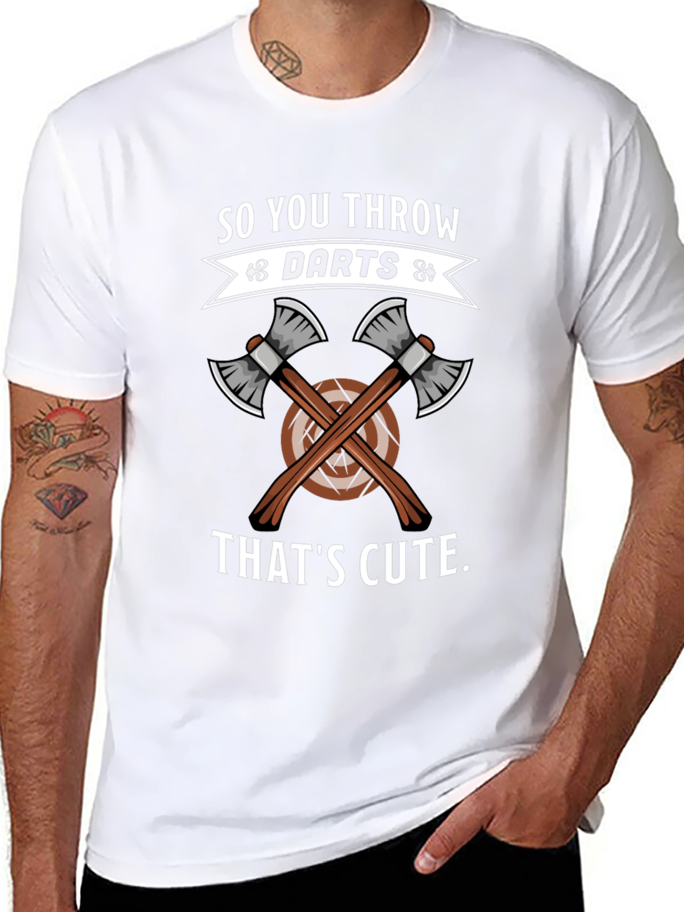 So You Throw Darts? Thats Cute Axe Throwing T-Shirt