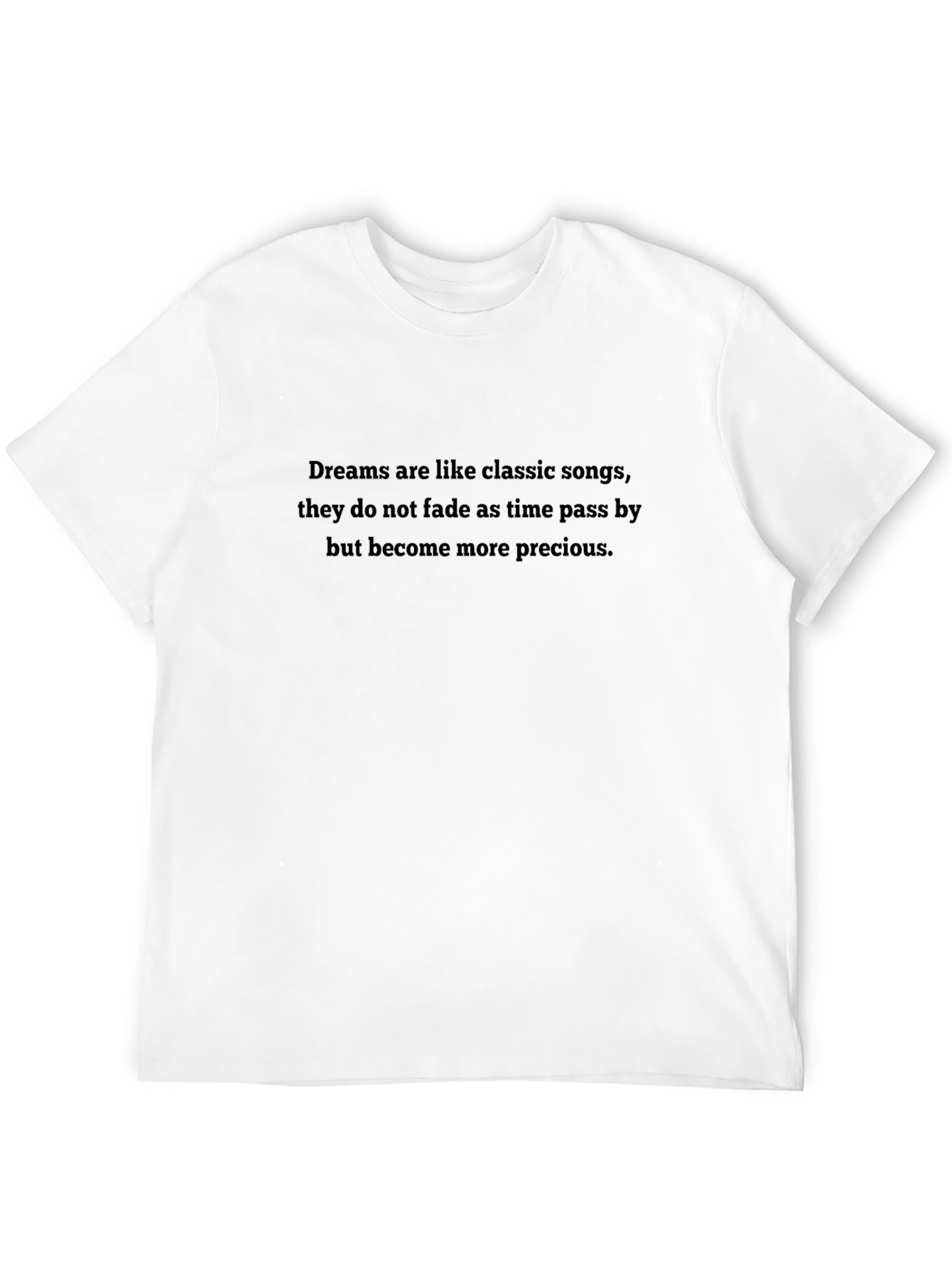 Dreams Quote Black T-Shirt
