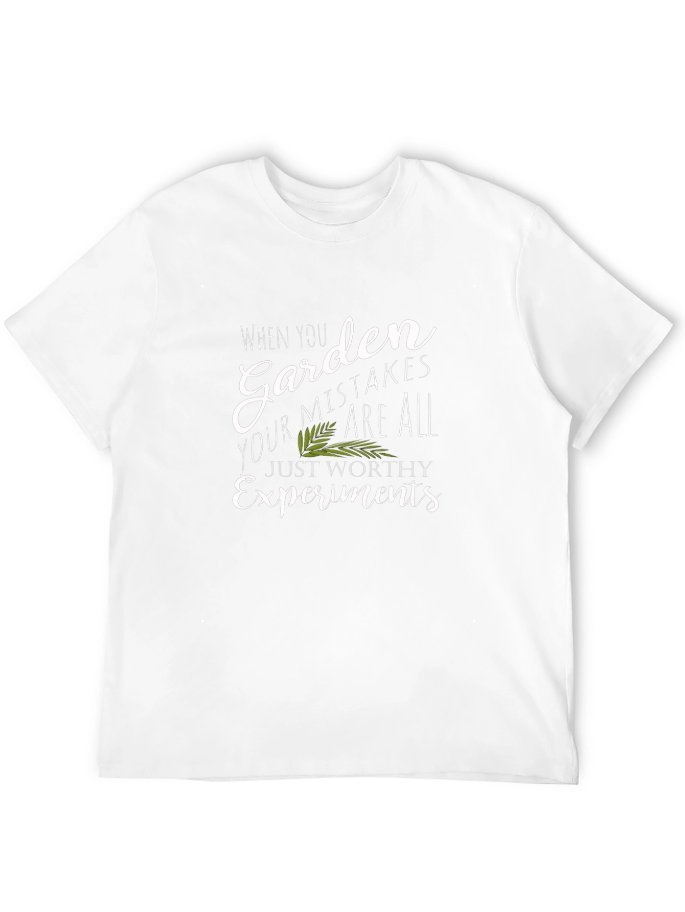 Gardening Mistakes T-Shirt - Worthy Experiments Tee