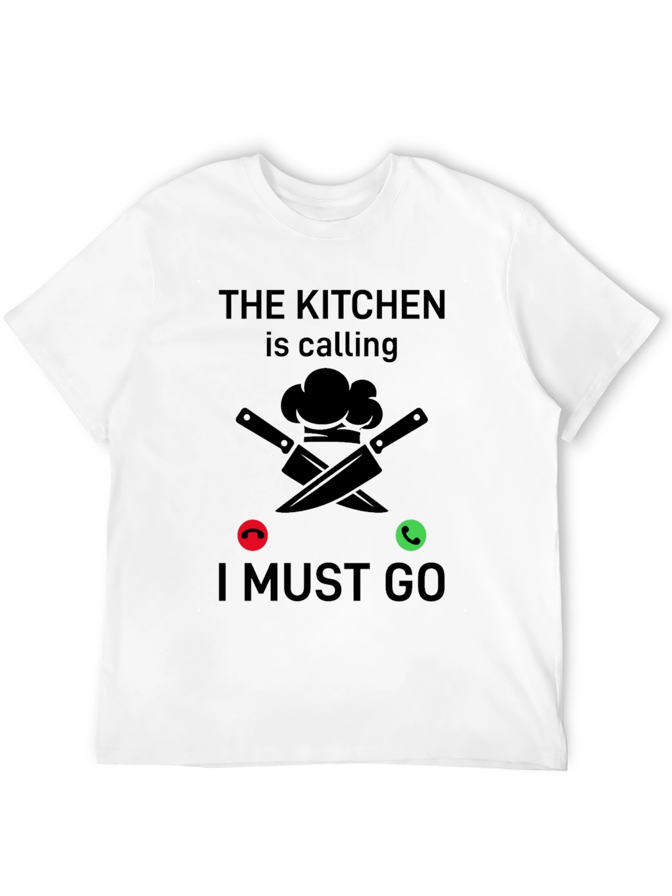 Kitchen is Calling T-Shirt - Chef Humor Tee