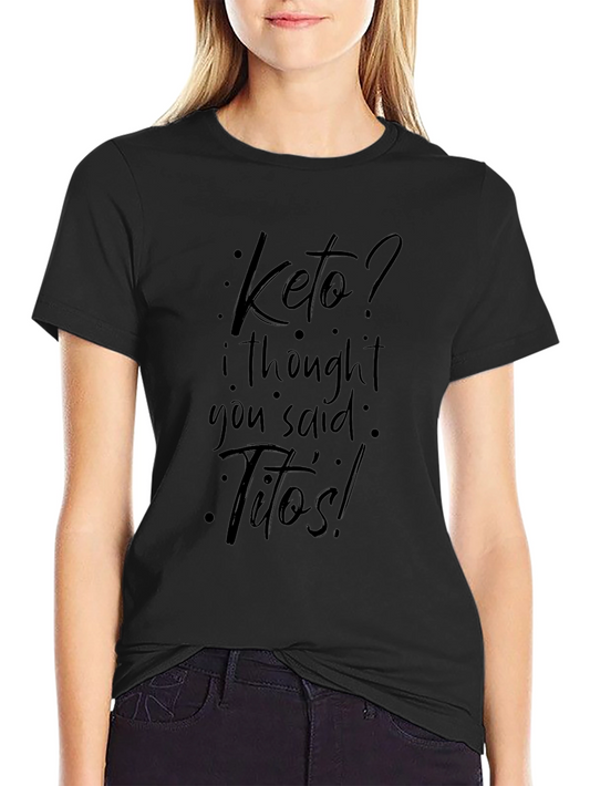 Keto? Titos! Black Graphic T-Shirt