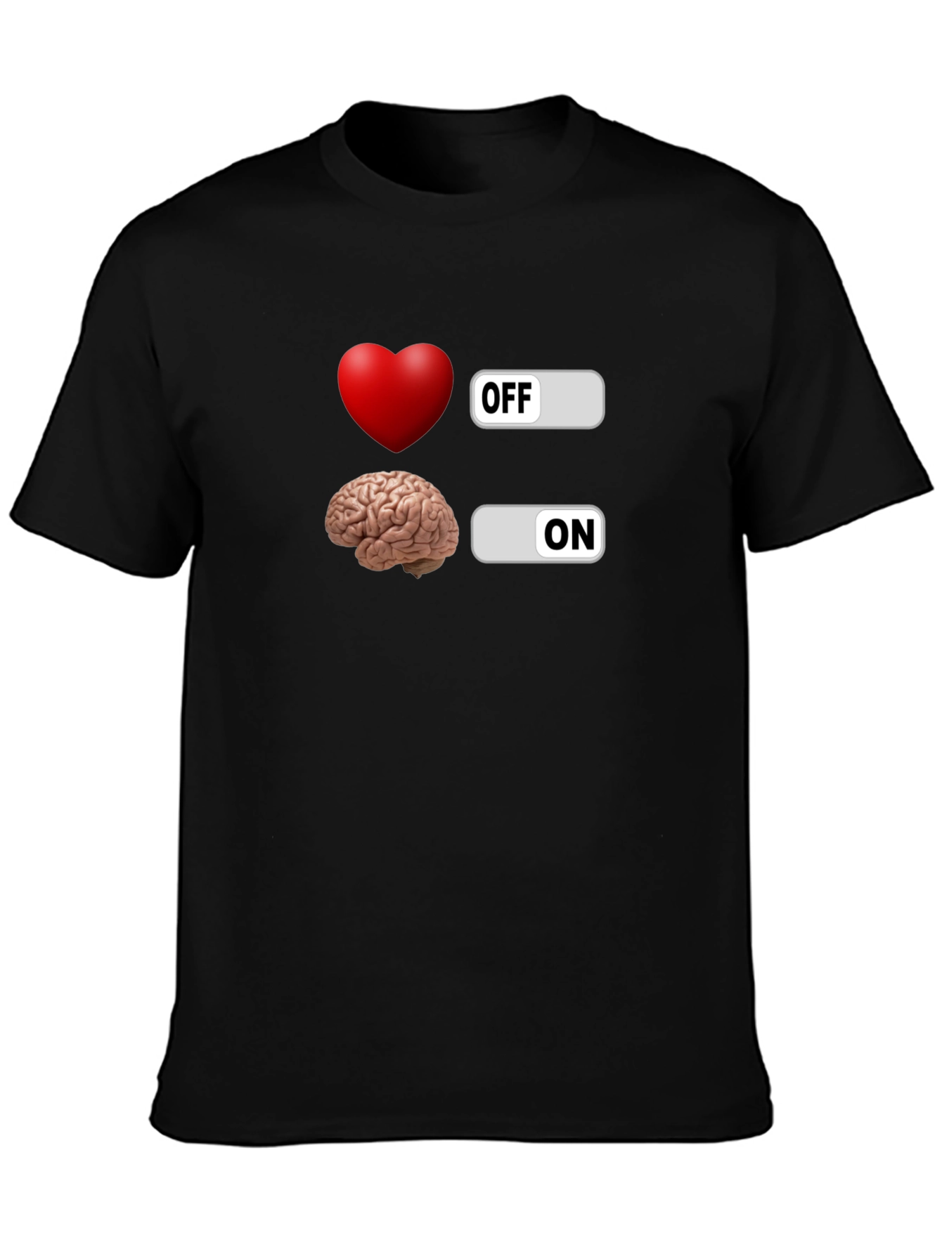 Heart Off Brain On Graphic T-Shirt