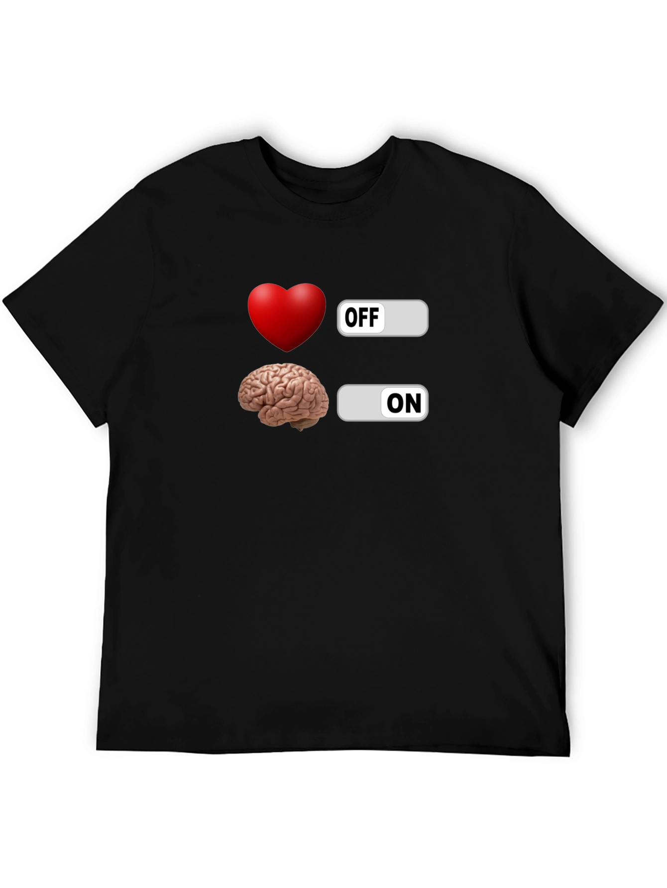 Heart Off Brain On Graphic T-Shirt