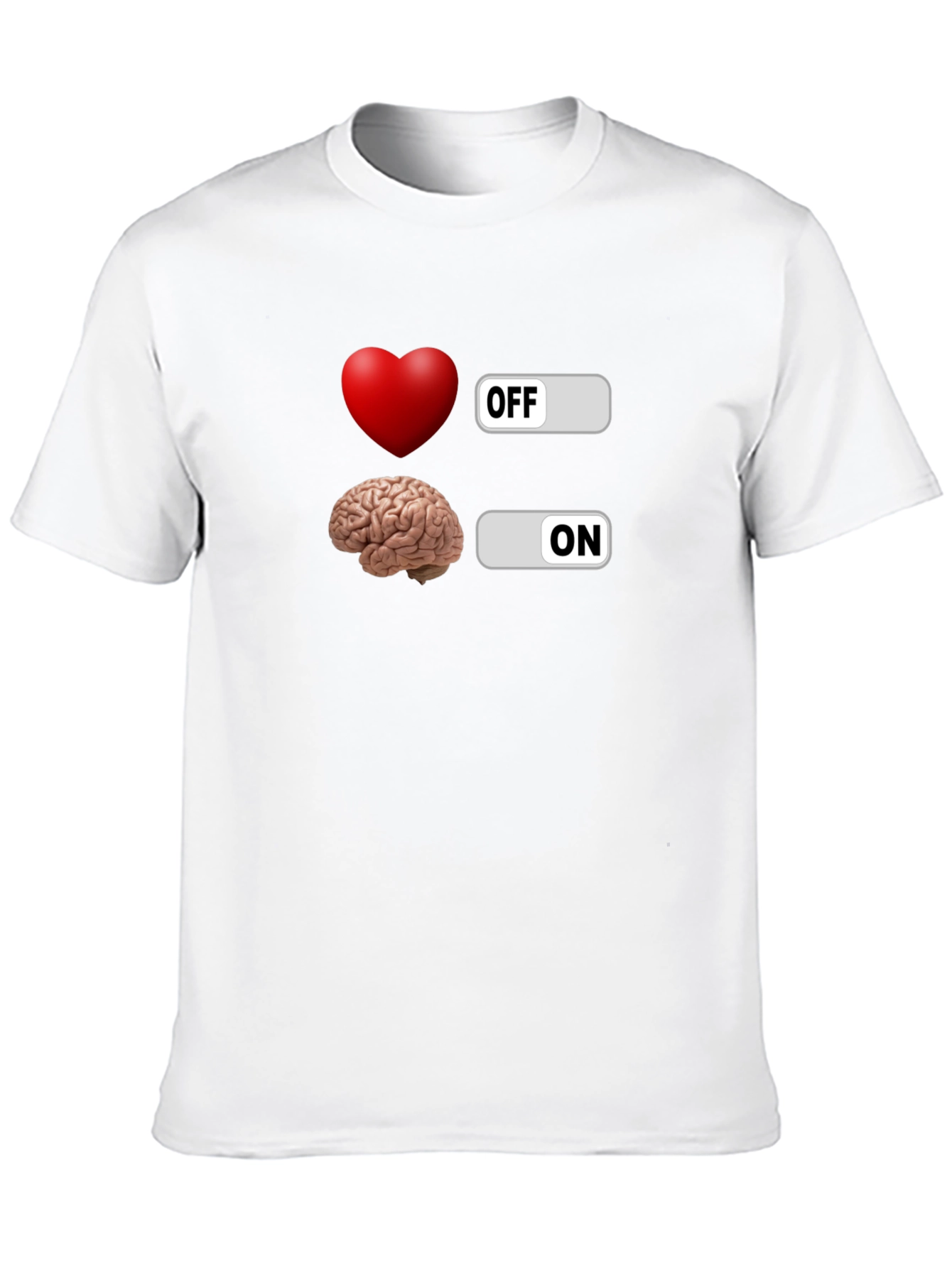Heart Off Brain On Graphic T-Shirt