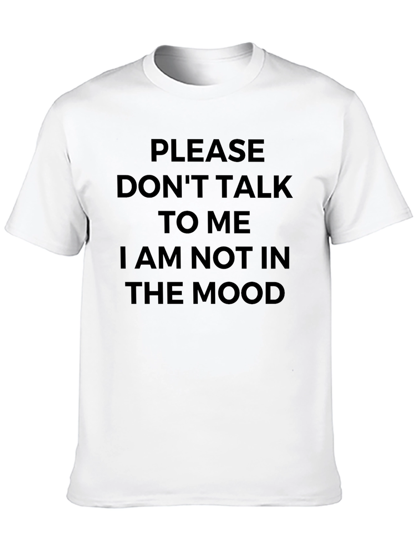 Dont Talk To Me Graphic Tee
