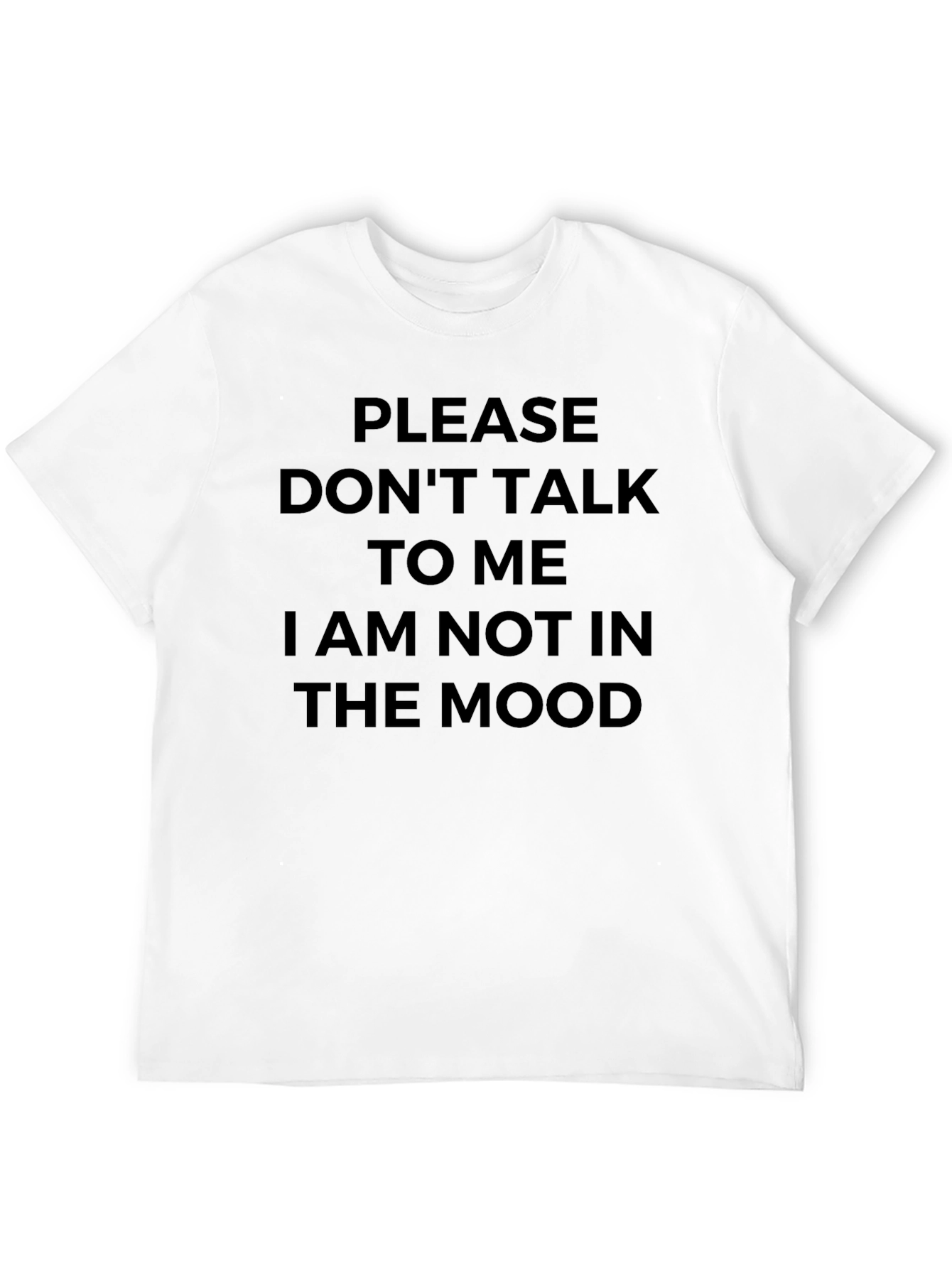 Dont Talk To Me Graphic Tee