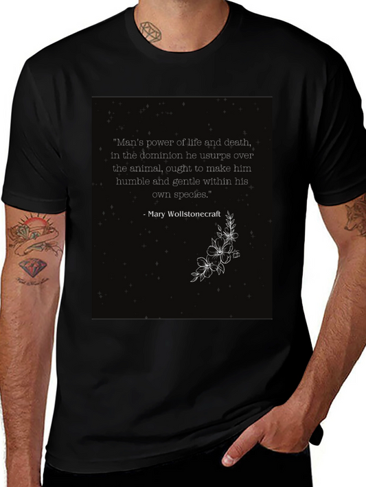 Philosophical Quote T-Shirt - Mans Power