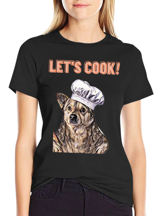 Dog Chef T-Shirt - Lets Cook!
