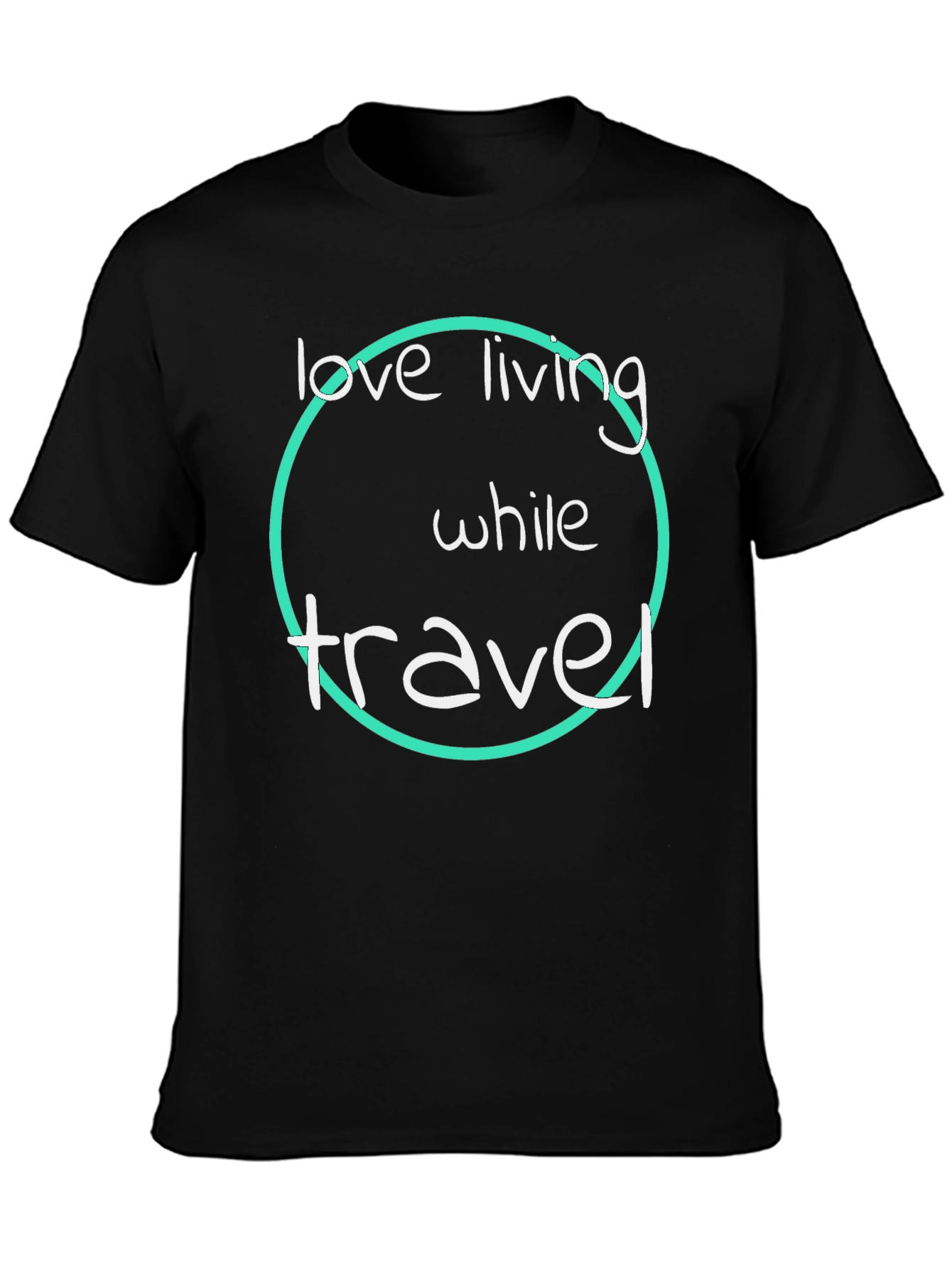 Love Living While Travel T-Shirt