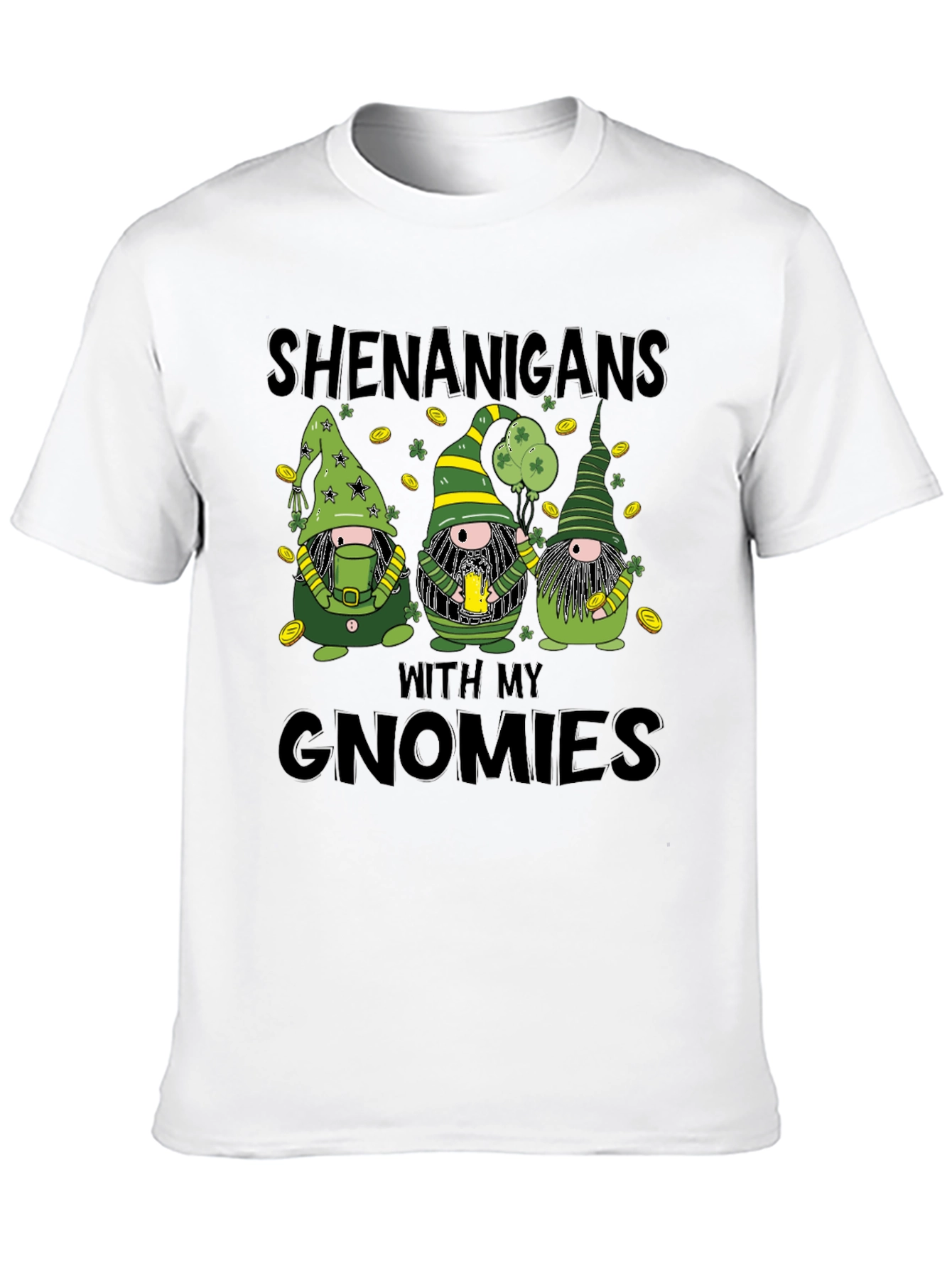 St. Patricks Day Shenanigans with My Gnomies T-Shirt