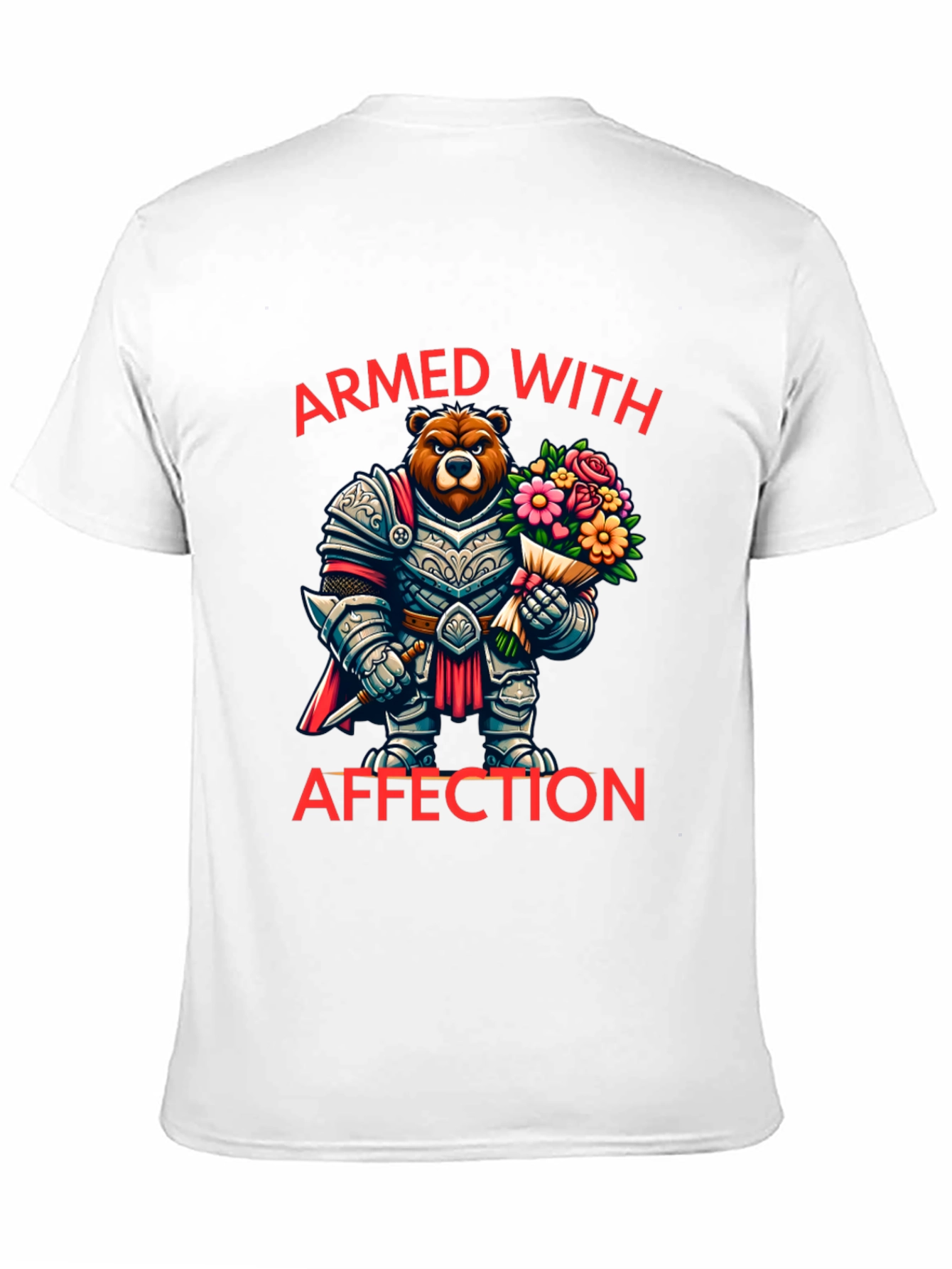 Armed With Affection Bear T-Shirt