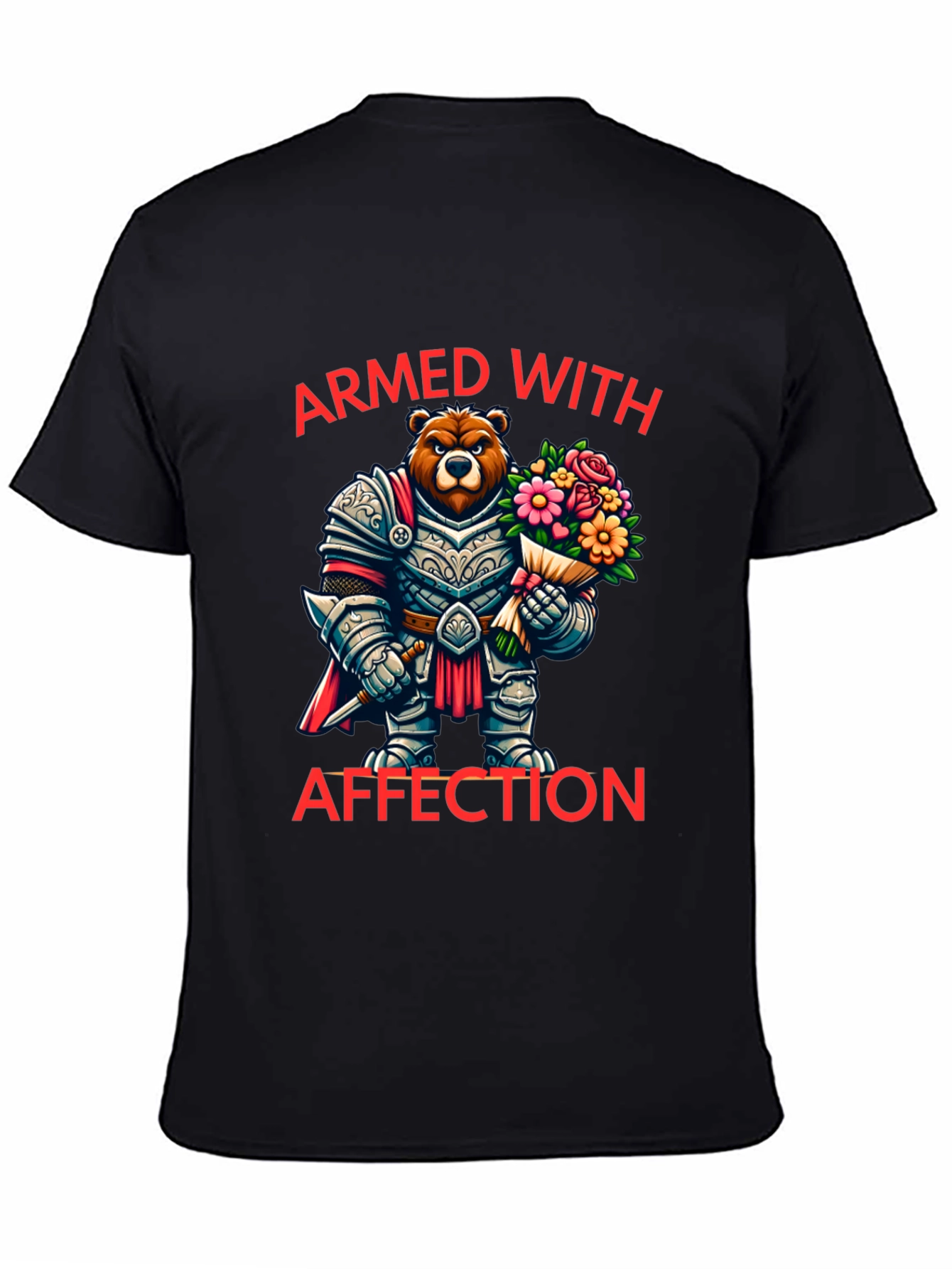 Armed With Affection Bear T-Shirt