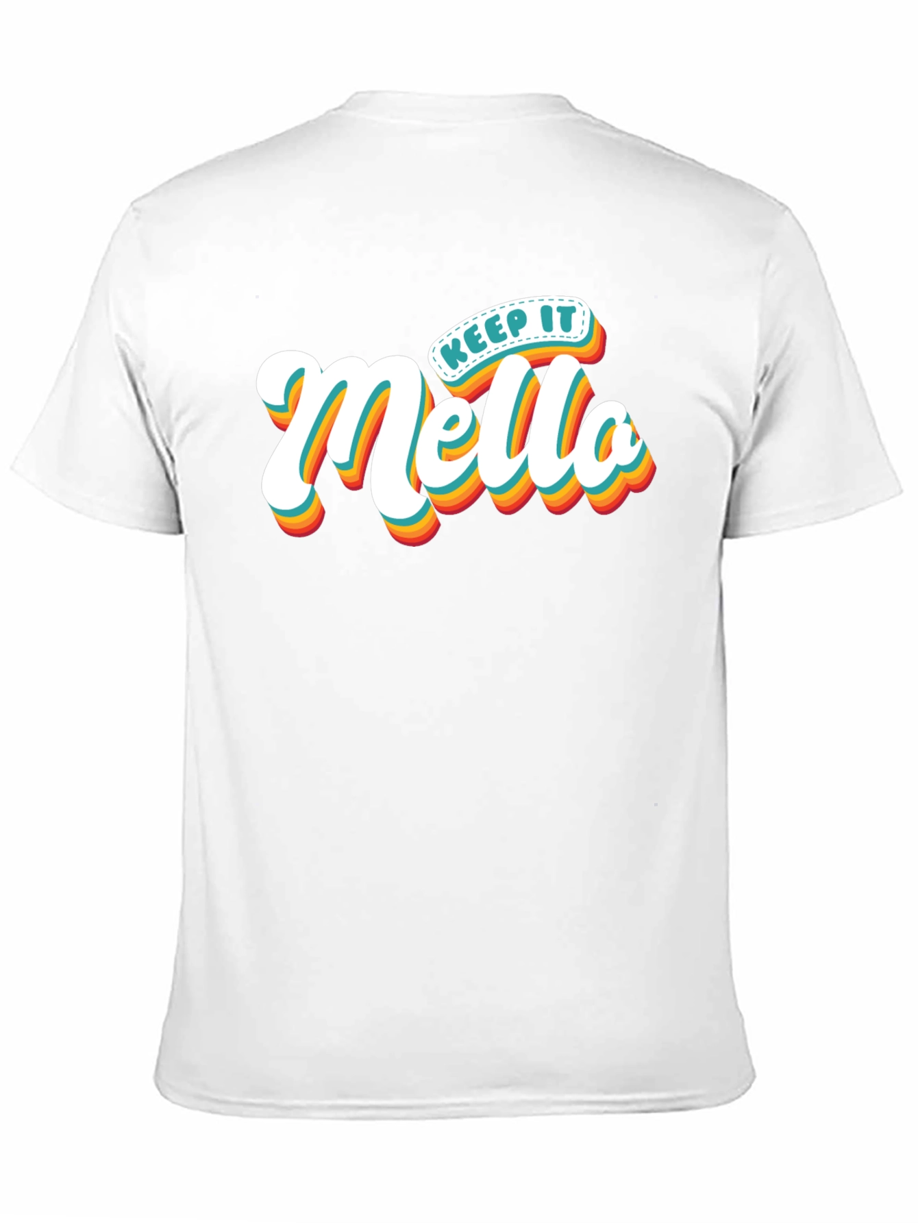 Keep It Mello T-Shirt Trendy Graphic Tee