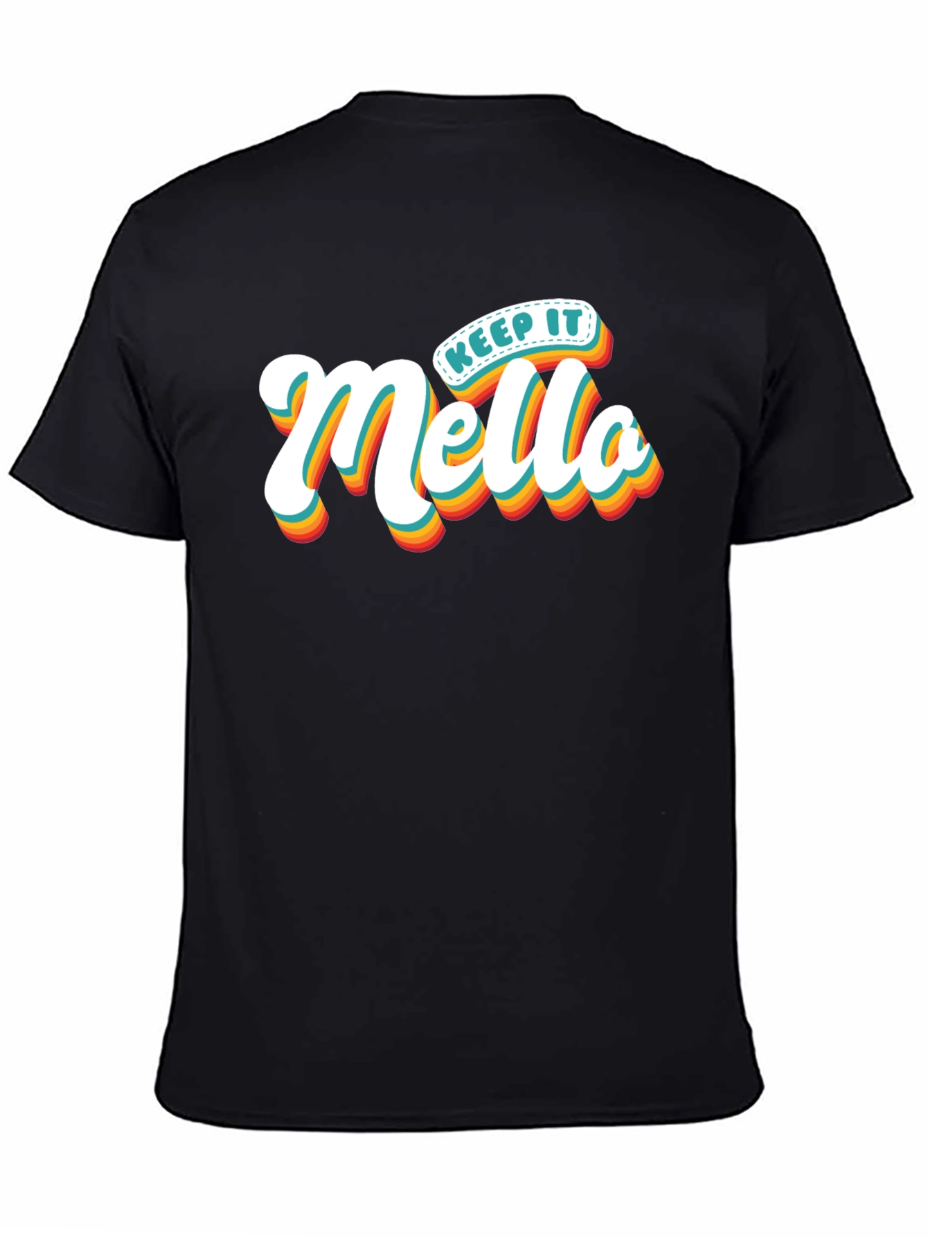 Keep It Mello T-Shirt Trendy Graphic Tee