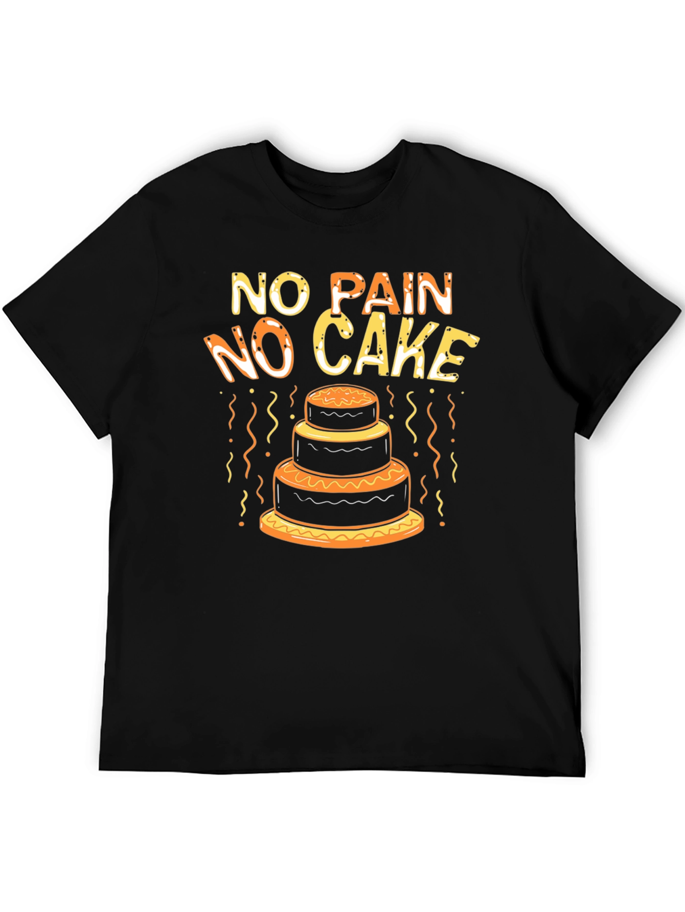 No Pain No Cake Funny T-Shirt