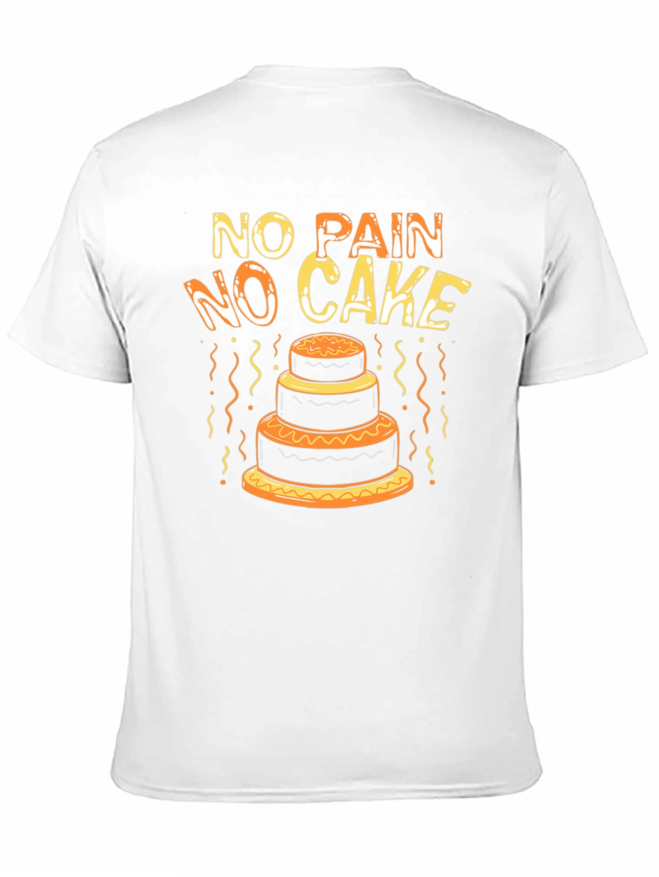 No Pain No Cake Funny T-Shirt