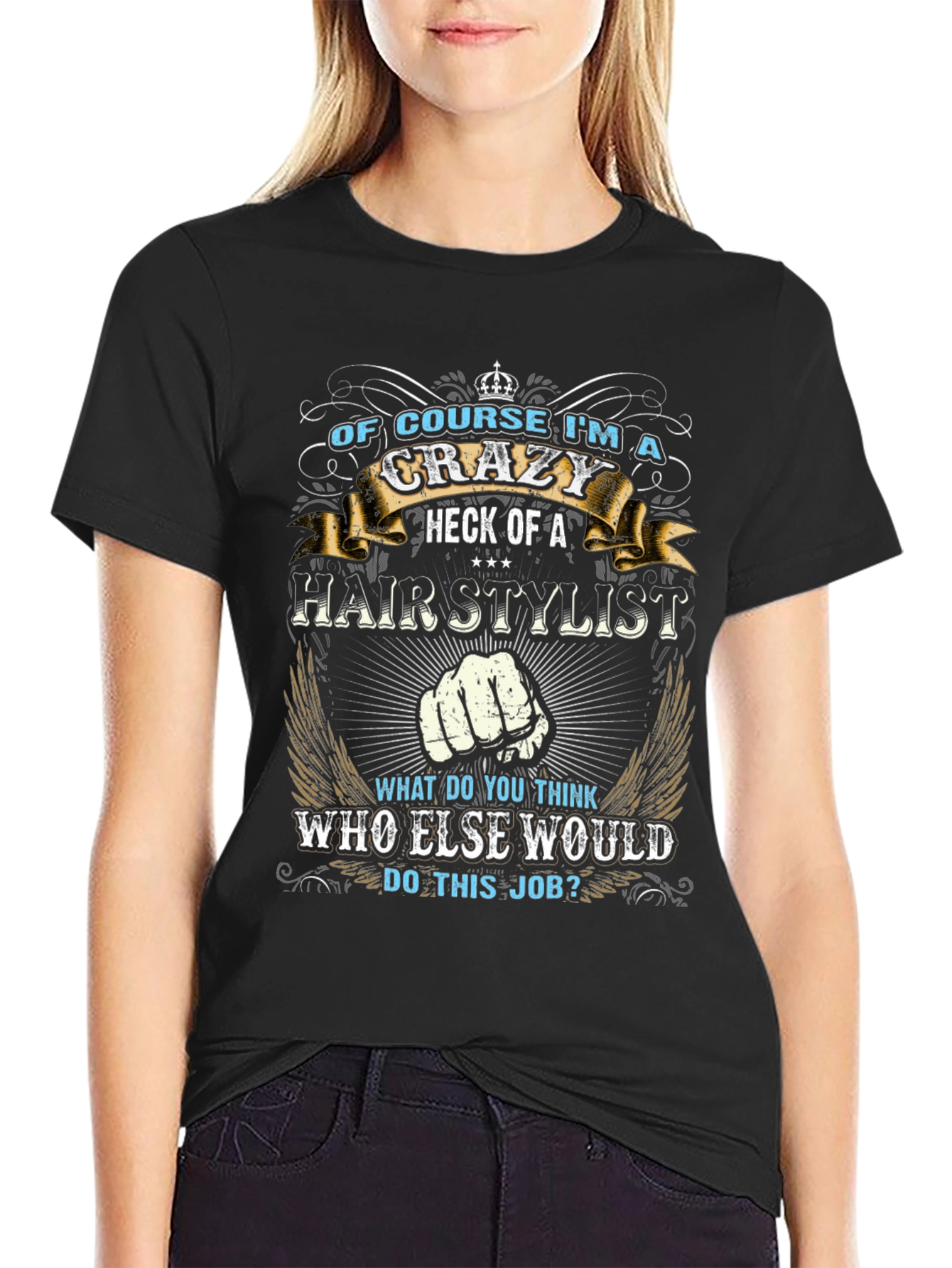 Crazy Hairstylist T-Shirt