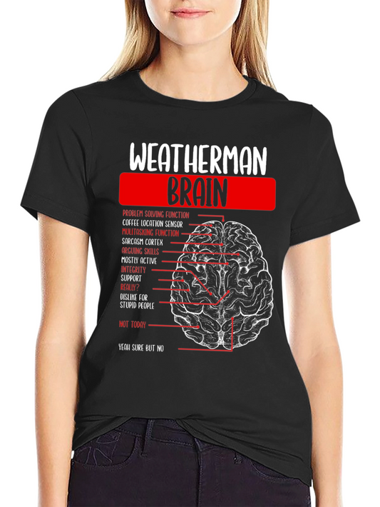 Weatherman Brain Anatomy Funny T-Shirt