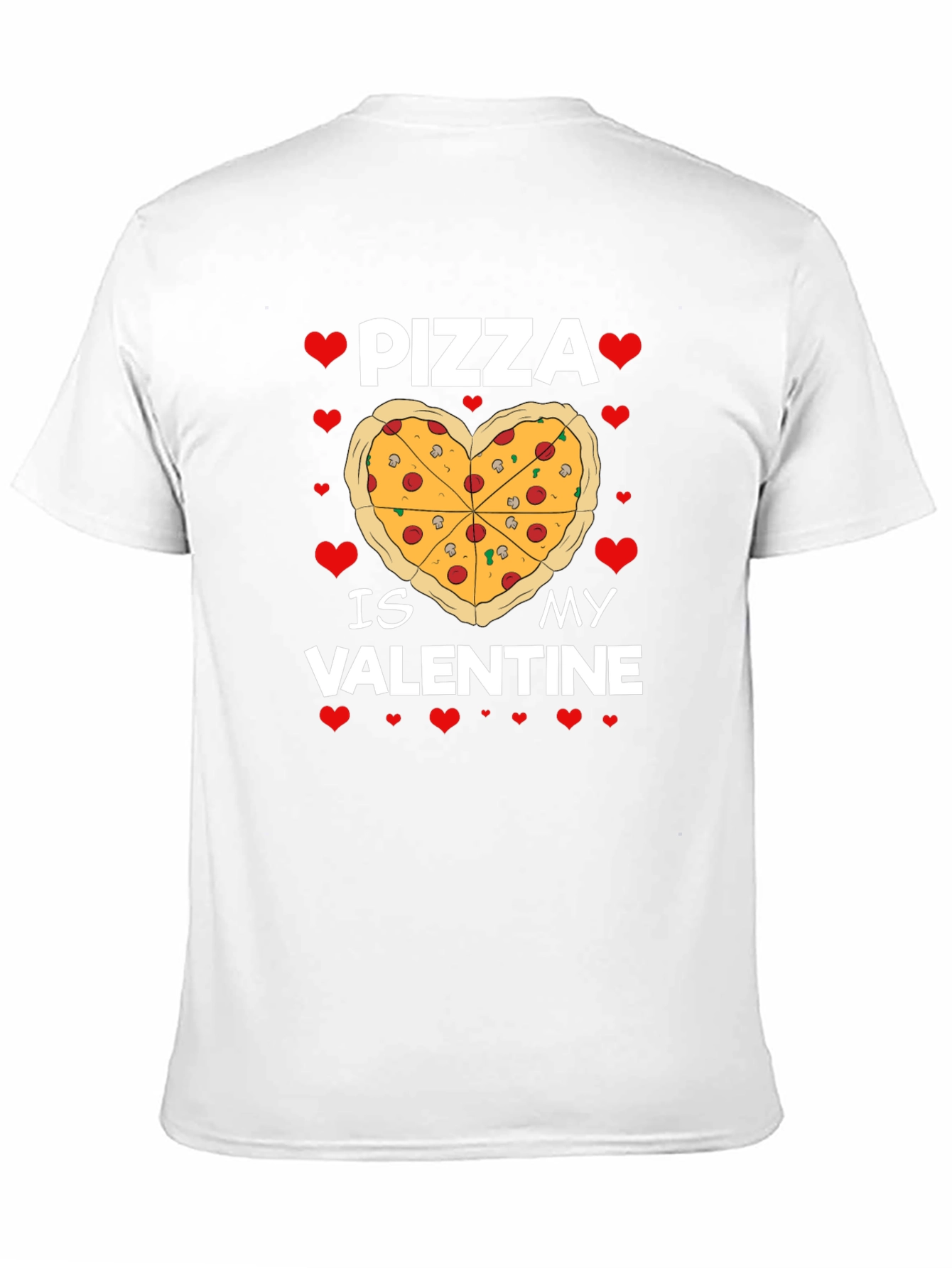 Pizza is My Valentine Graphic Tee