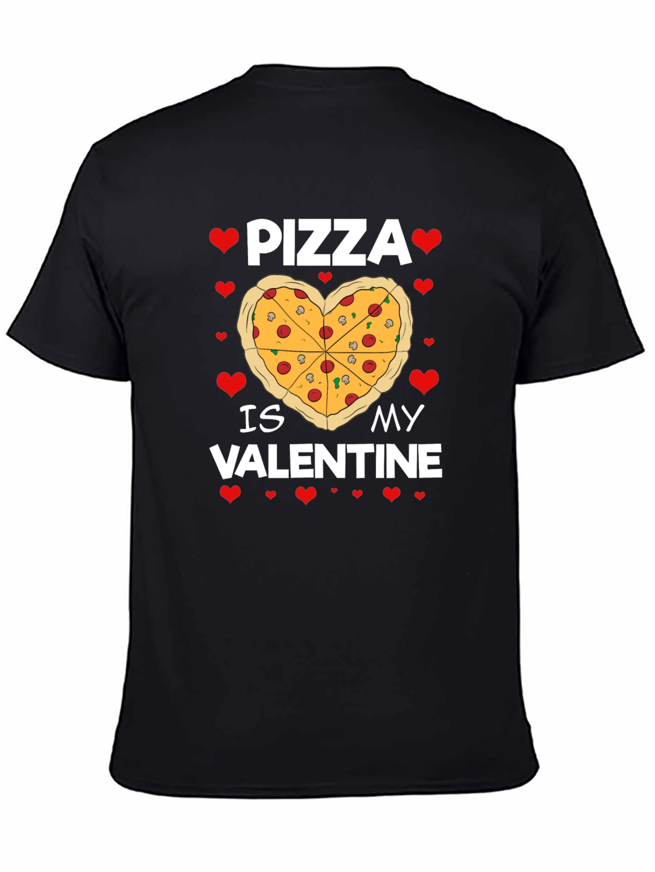 Pizza is My Valentine Graphic Tee