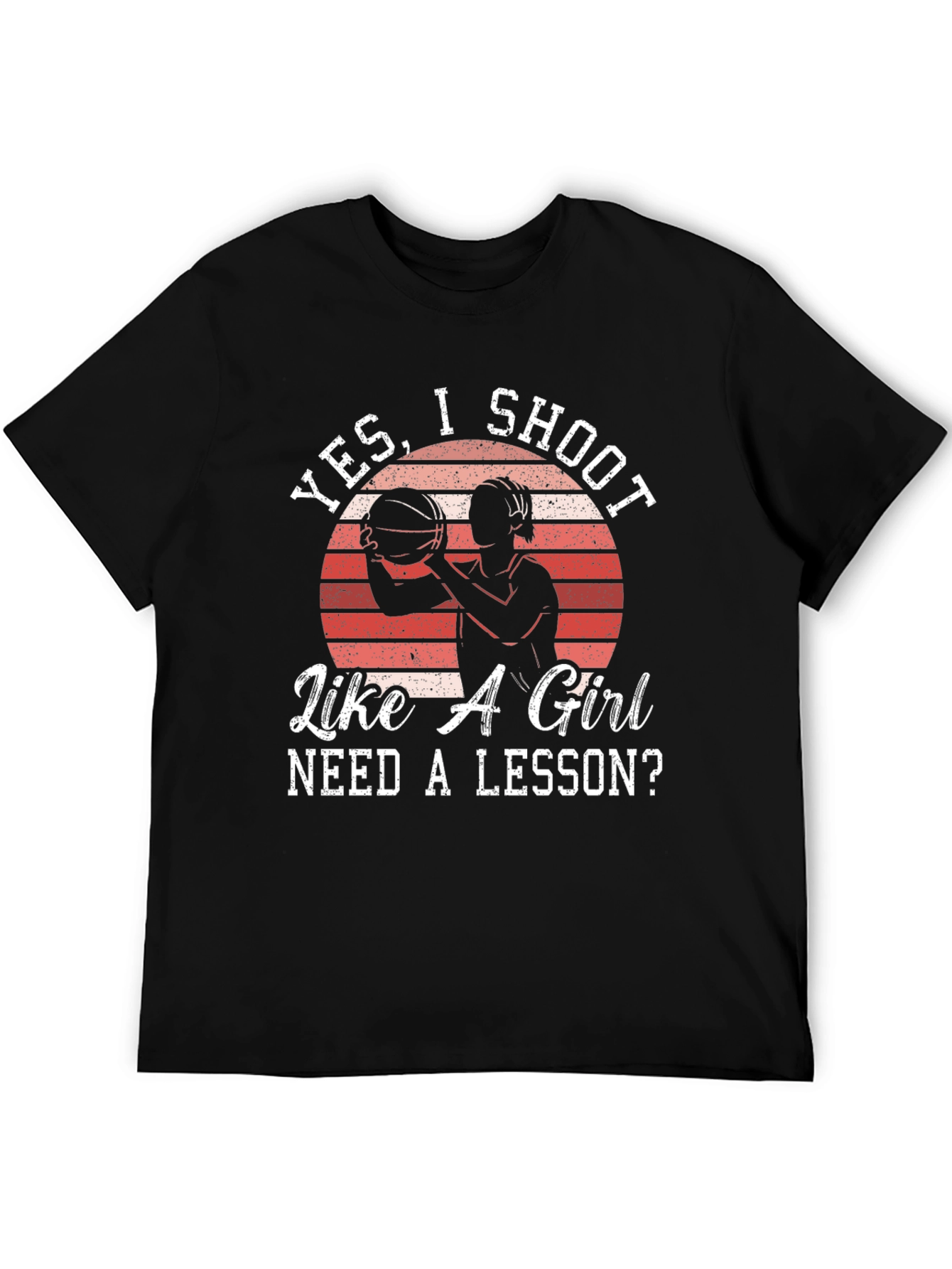 Yes I Shoot Like A Girl T-Shirt