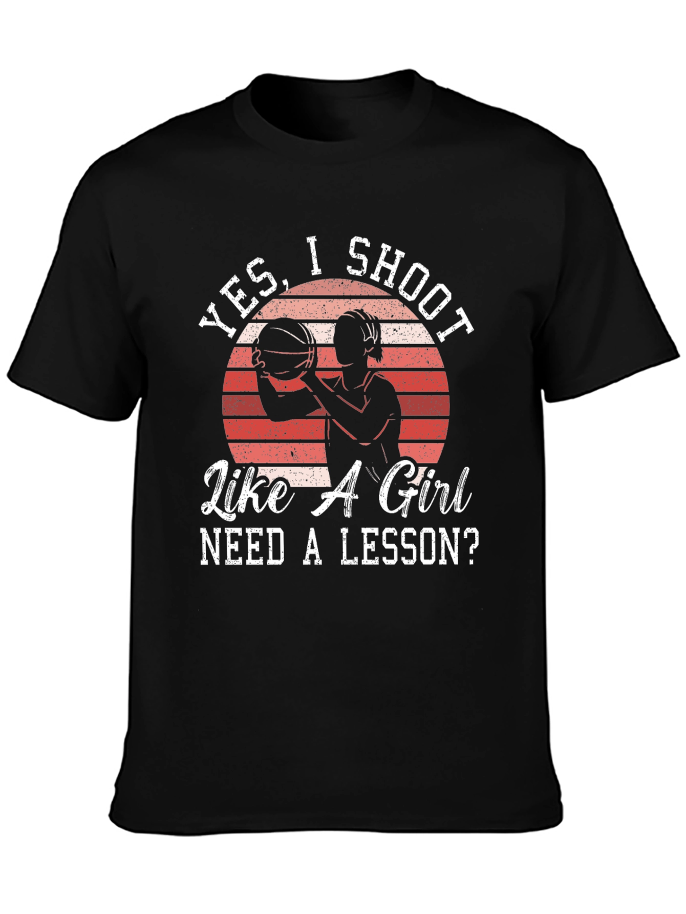Yes I Shoot Like A Girl T-Shirt