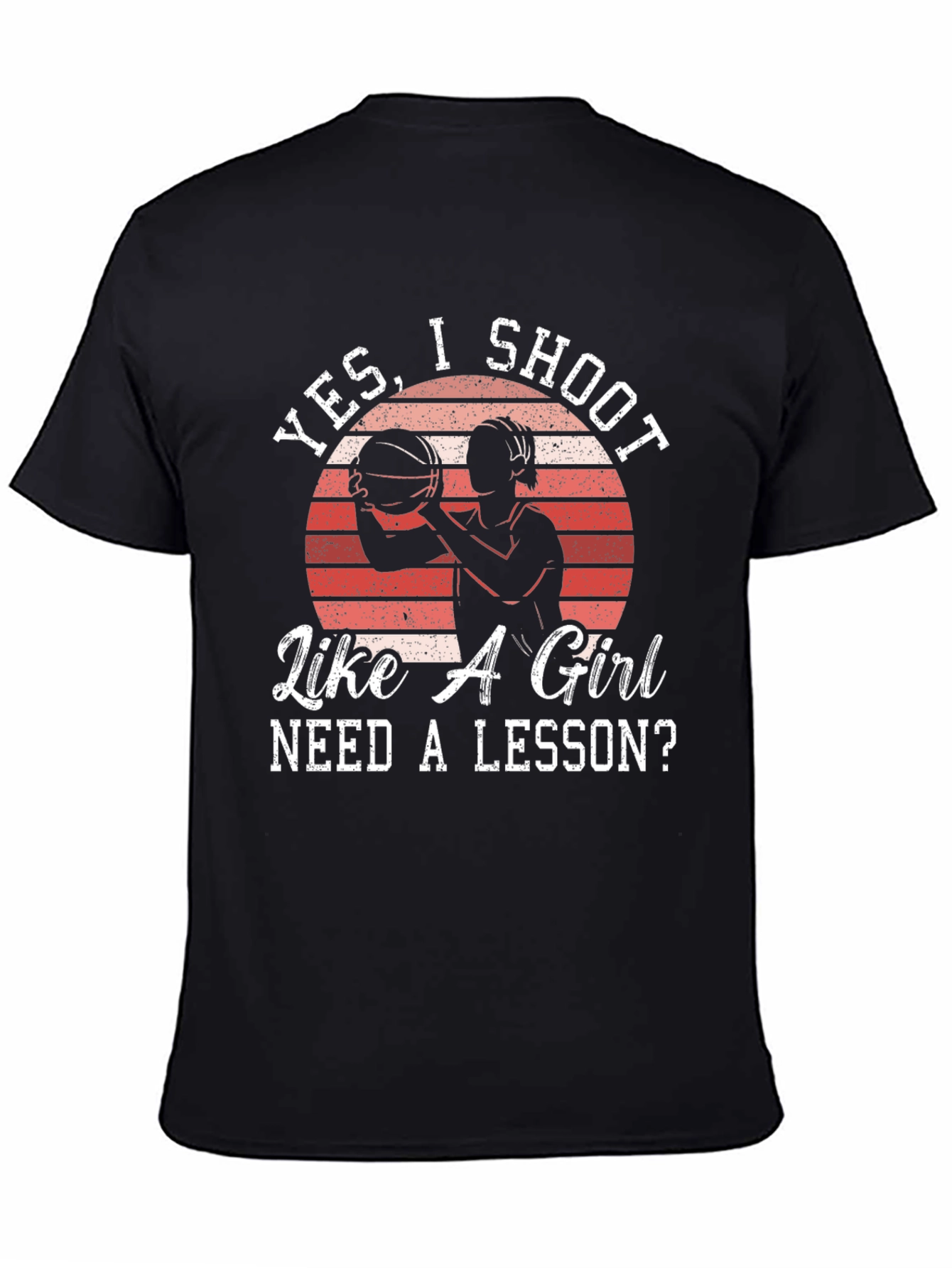 Yes I Shoot Like A Girl T-Shirt