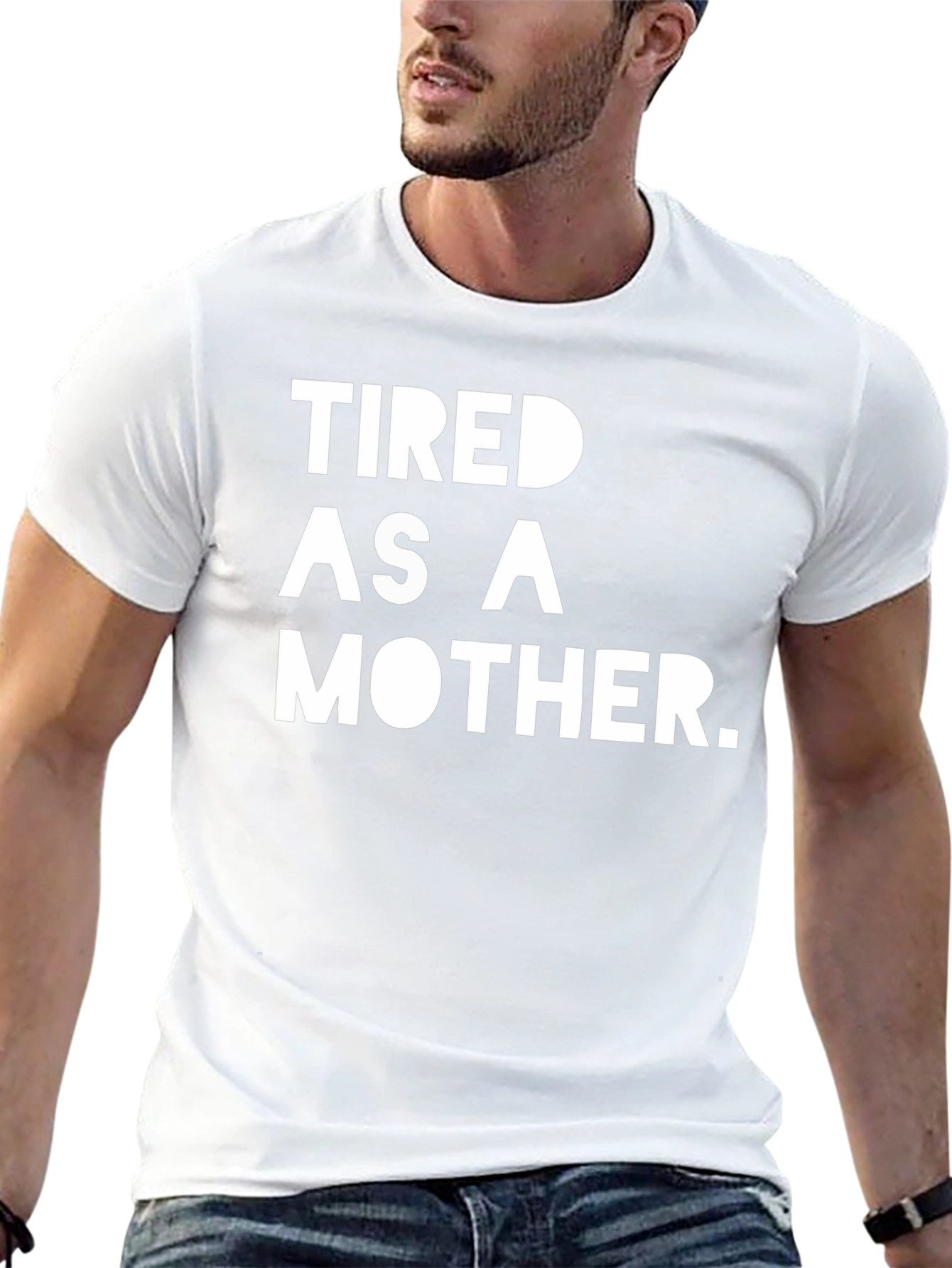 Tired as a Mother T-Shirt - Black