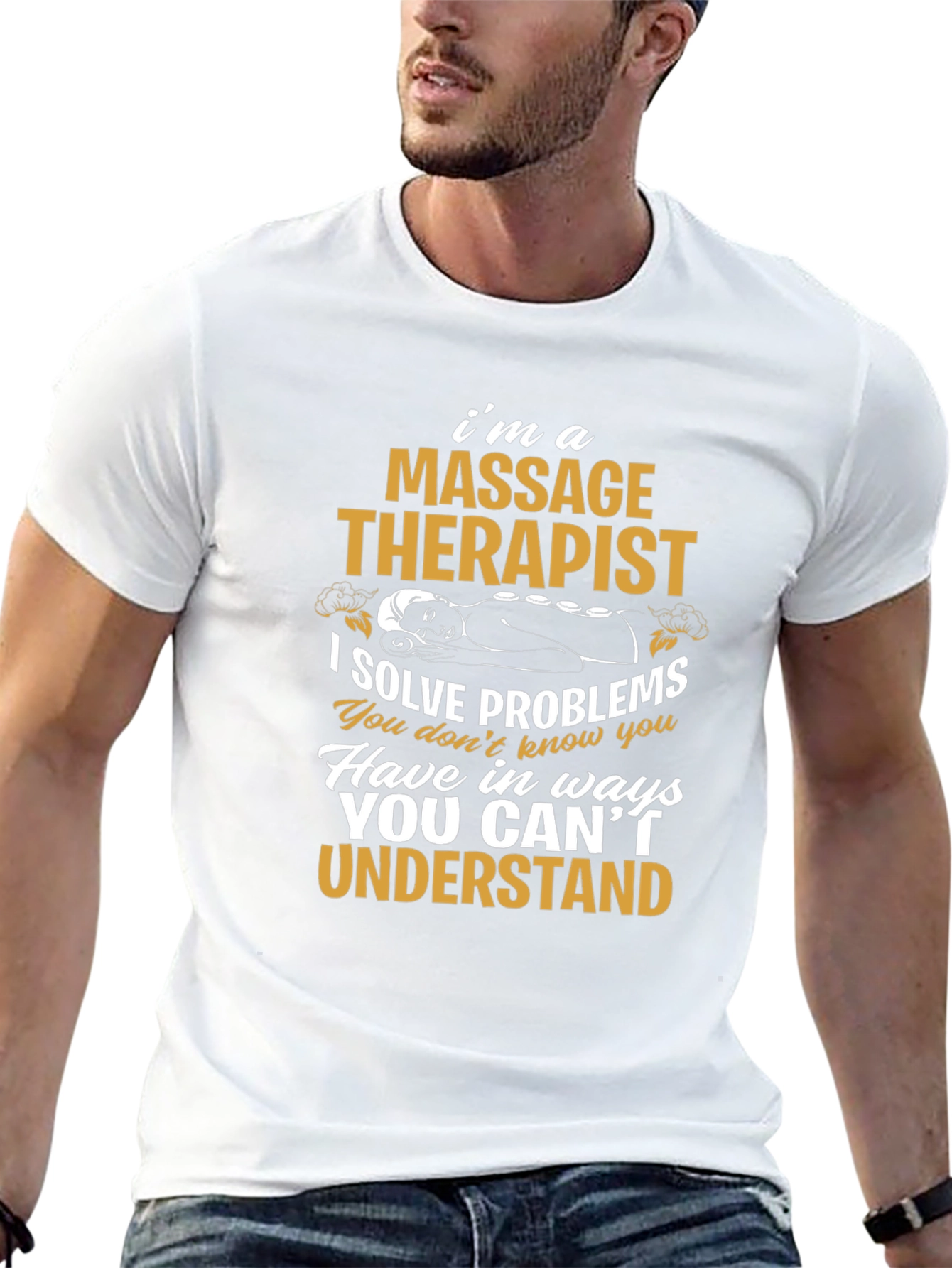 Massage Therapist T-Shirt: I Solve Problems