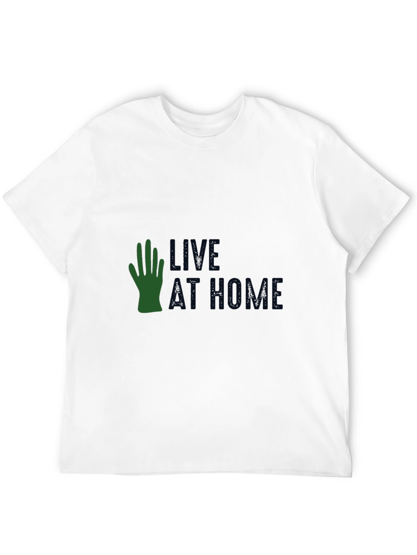Live At Home T-Shirt
