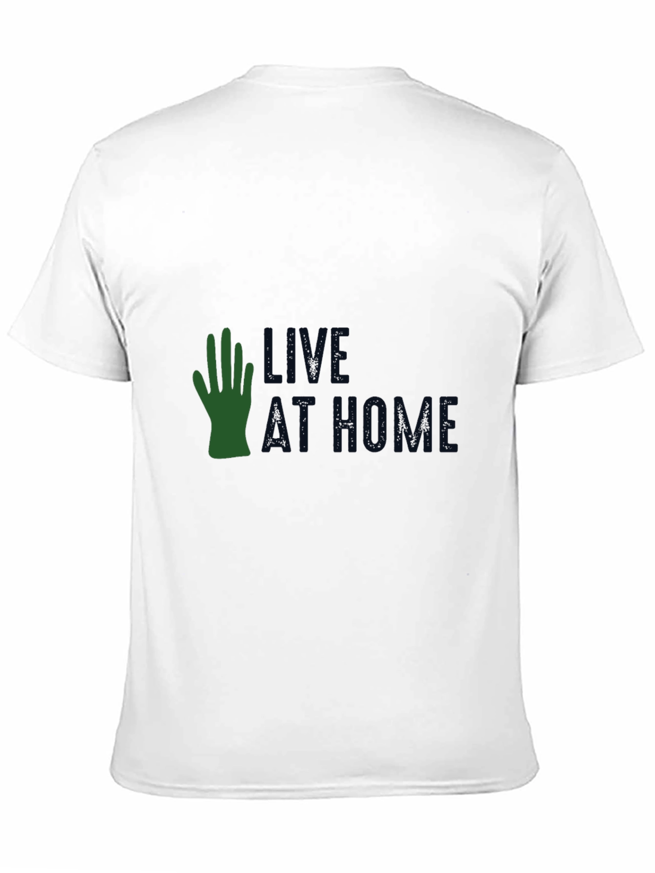 Live At Home T-Shirt