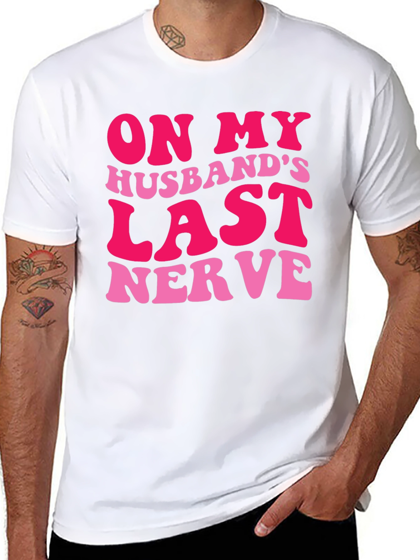 Humorous On My Husbands Last Nerve Graphic Tee