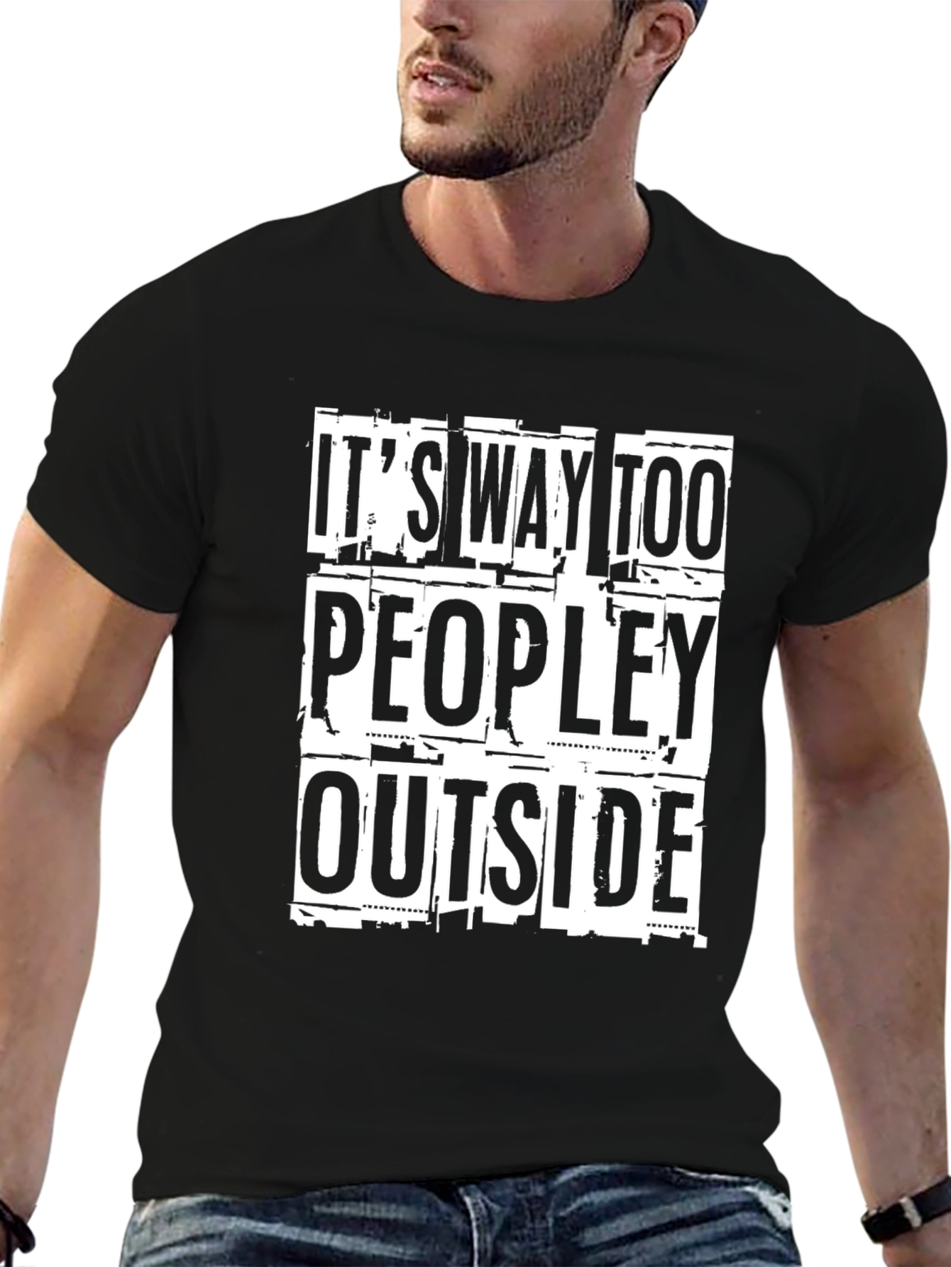 Its Way Too Peopley Outside Graphic T-Shirt