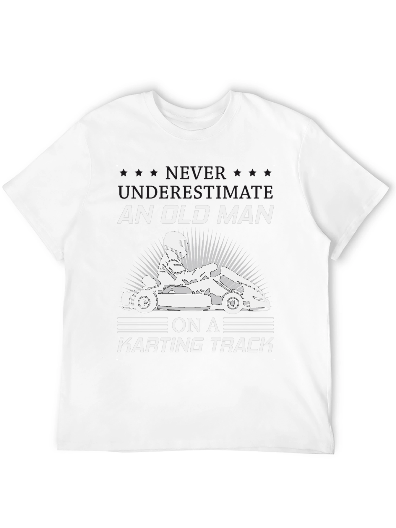 Old Man Karting Track T-Shirt - Driver Gift