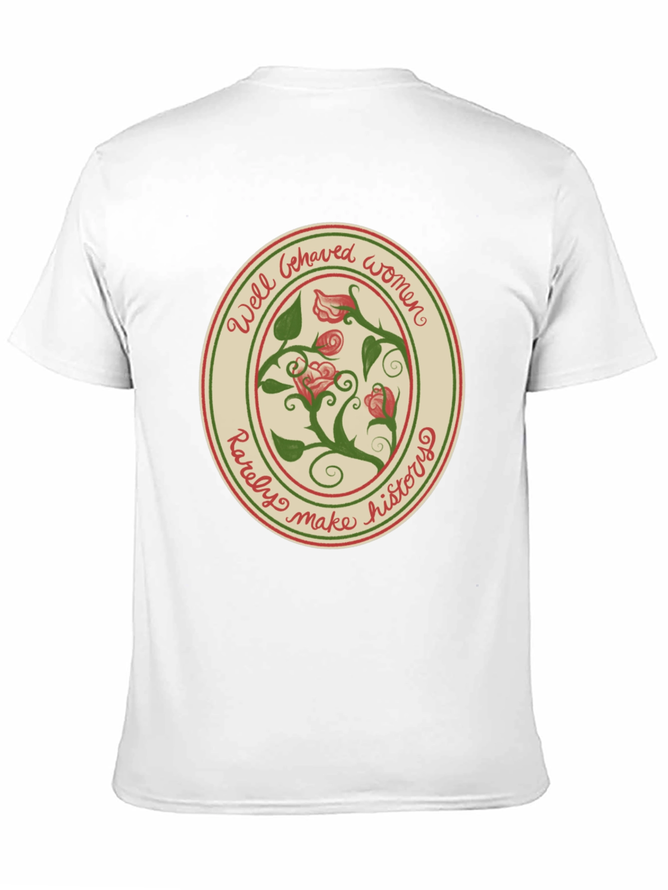 Well Behaved Women T-Shirt