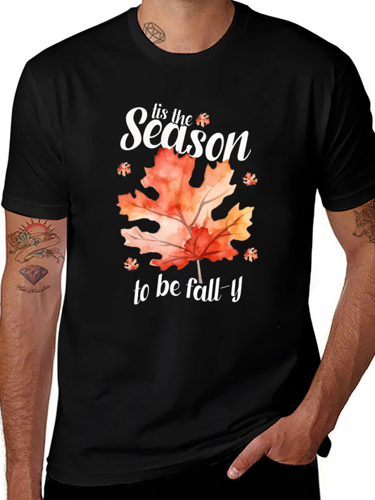 Fall Season T-Shirt -  Tis the Season to be Fall-y