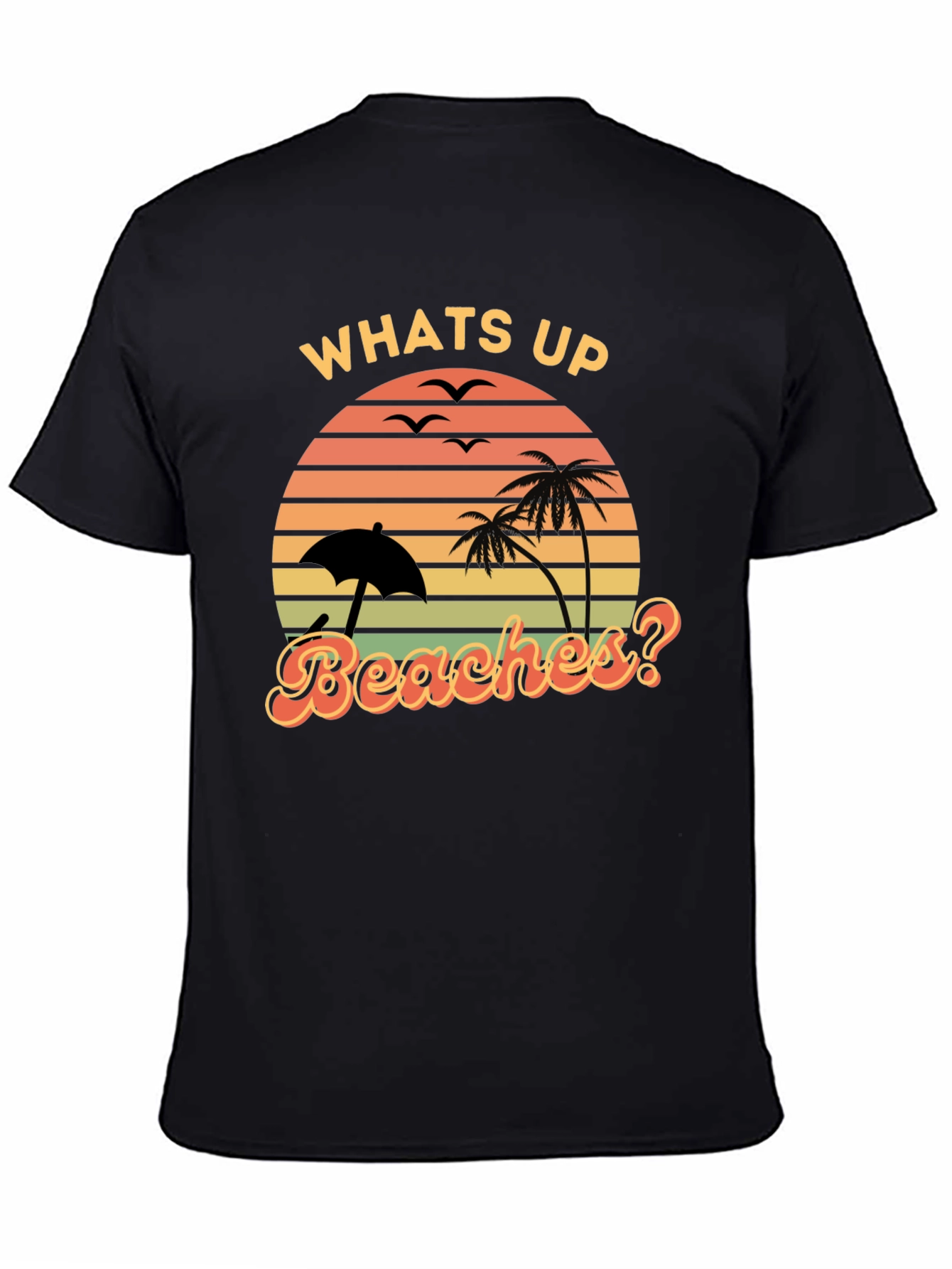 Whats Up Beaches? Graphic Tee - Retro Summer Vibes