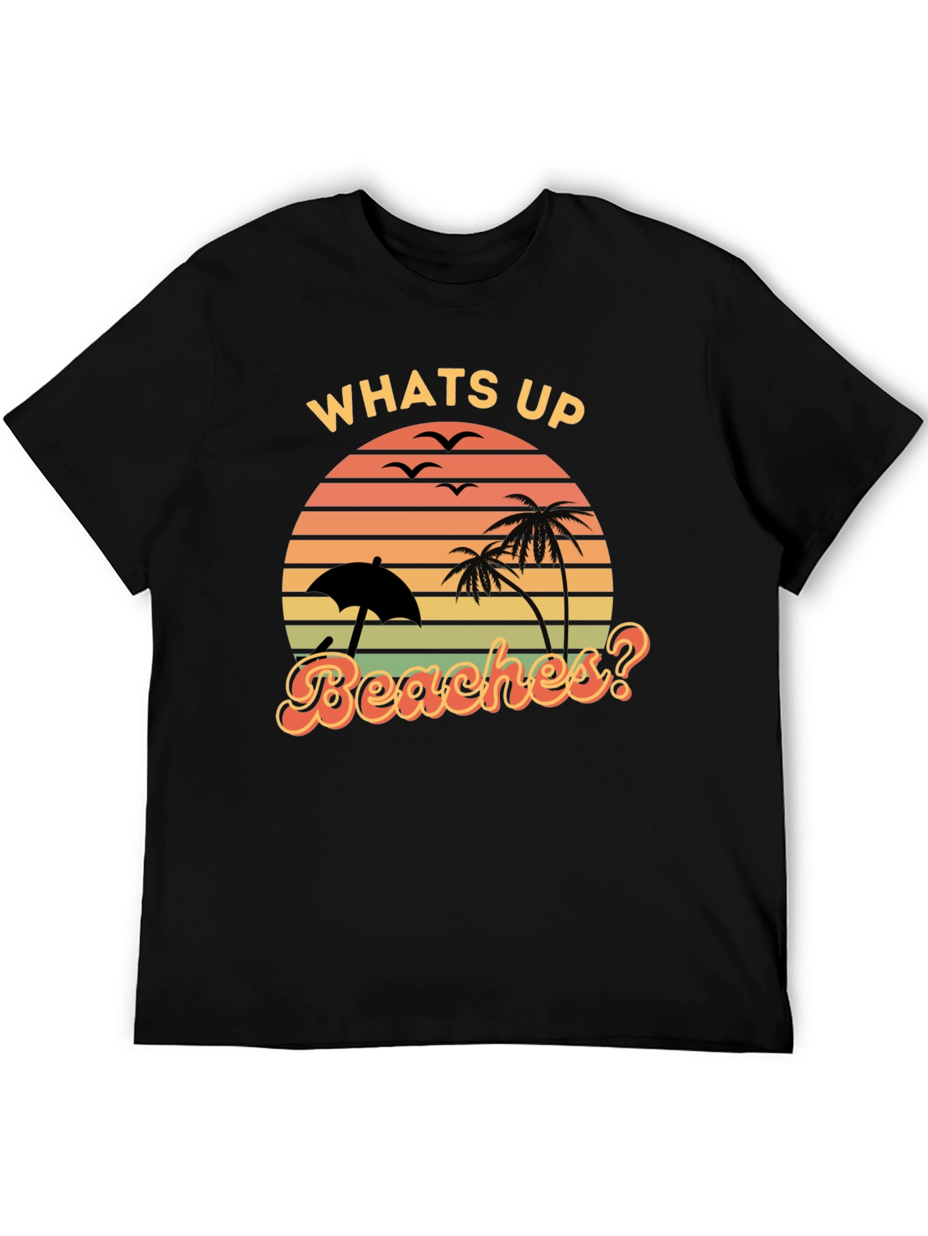 Whats Up Beaches? Graphic Tee - Retro Summer Vibes