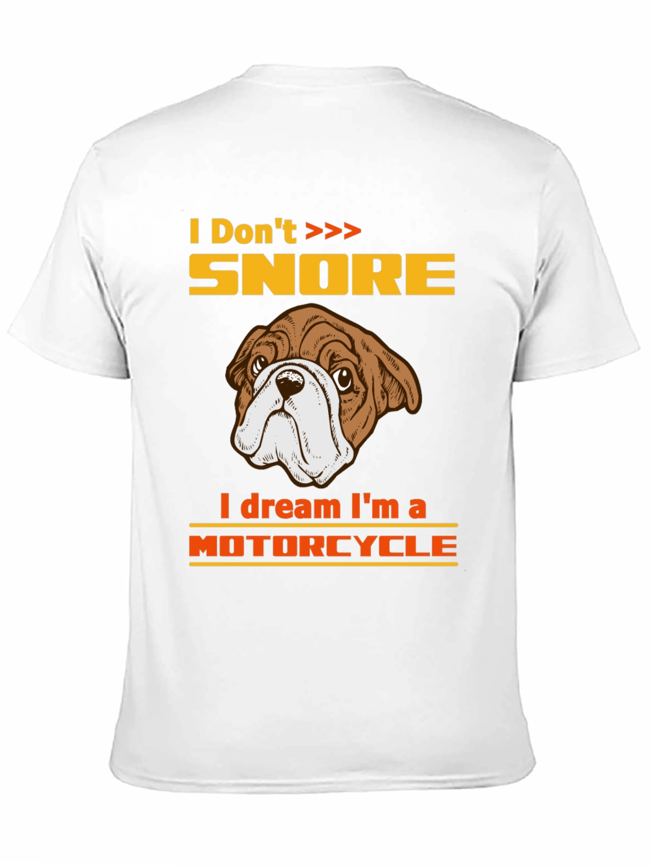 Funny Bulldog Motorcycle Dream T-Shirt