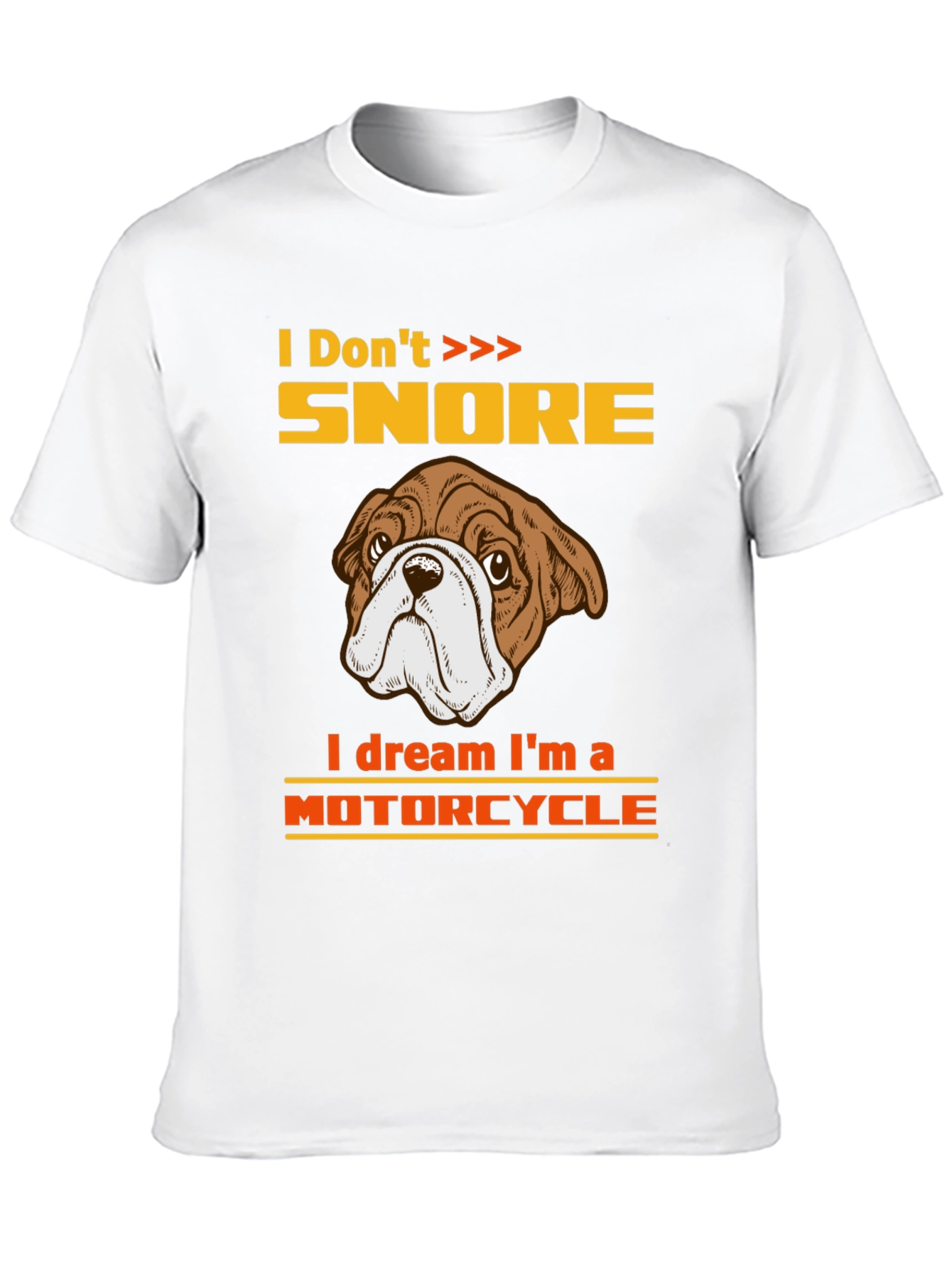 Funny Bulldog Motorcycle Dream T-Shirt