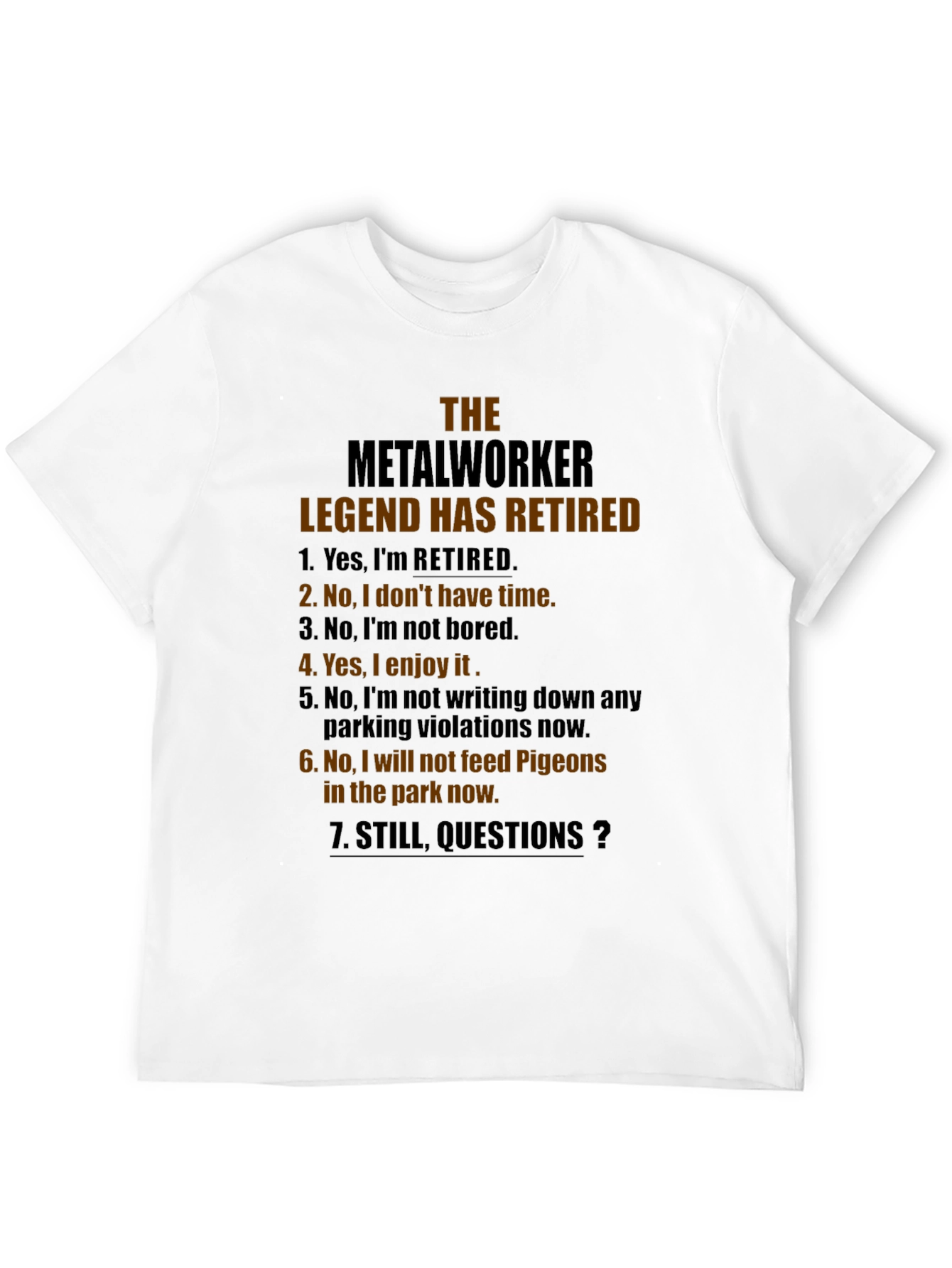 Metalworker Legend Retired Graphic Tee