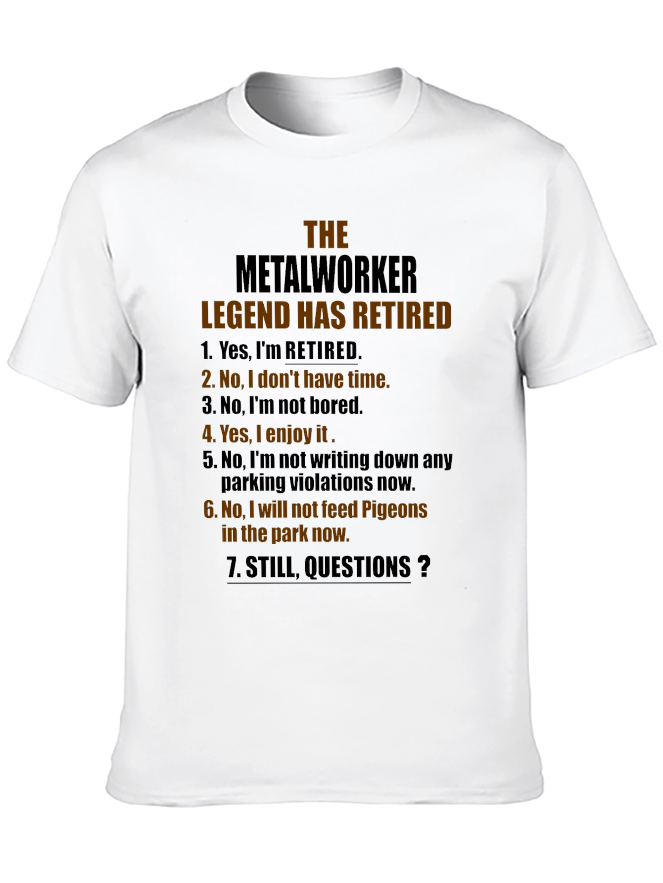 Metalworker Legend Retired Graphic Tee