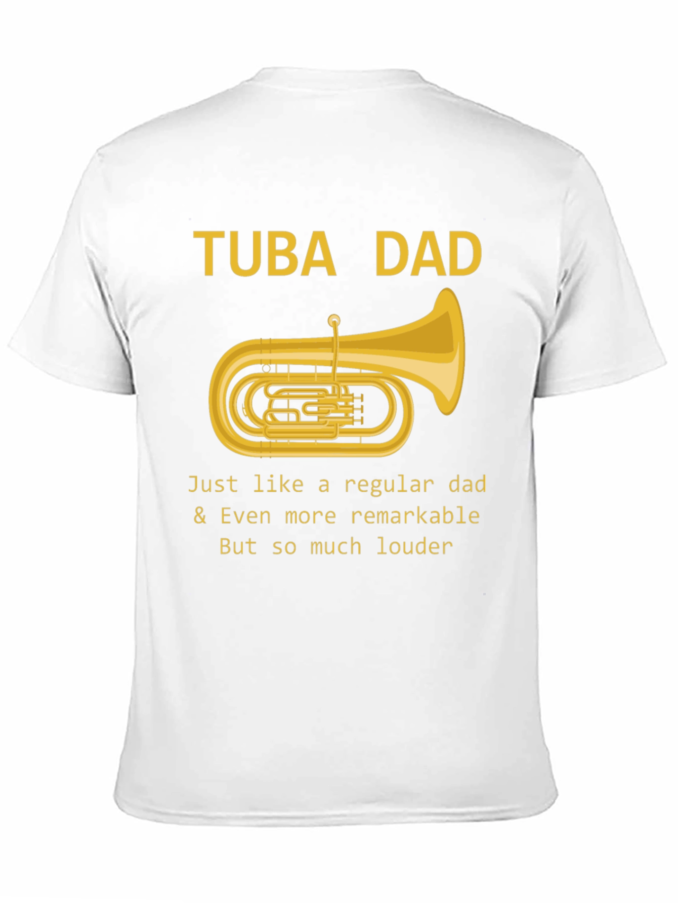 Tuba Dad T-Shirt - Musician Fathers Day Tee