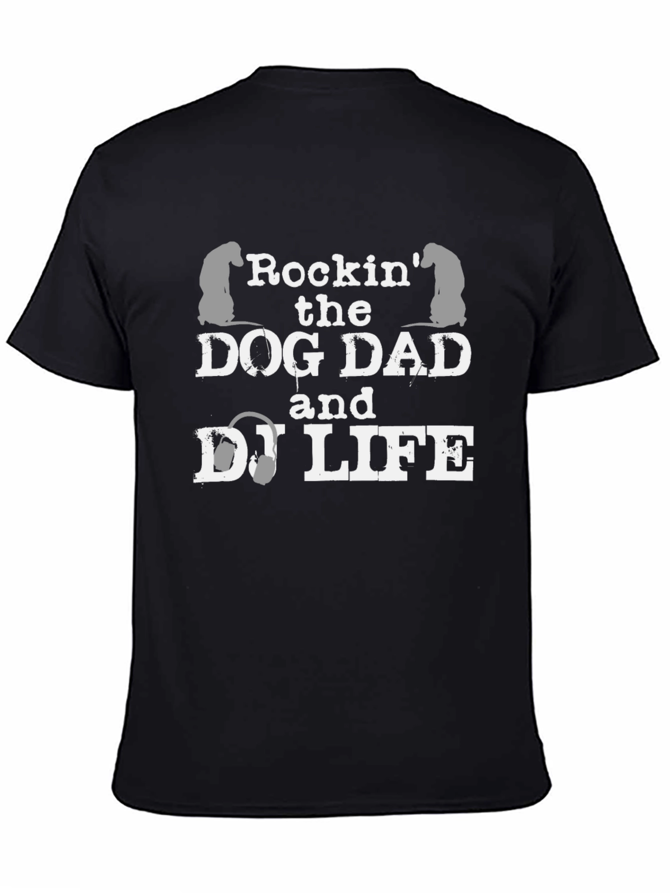 Dog Dad & DJ Life Graphic Tee - Black