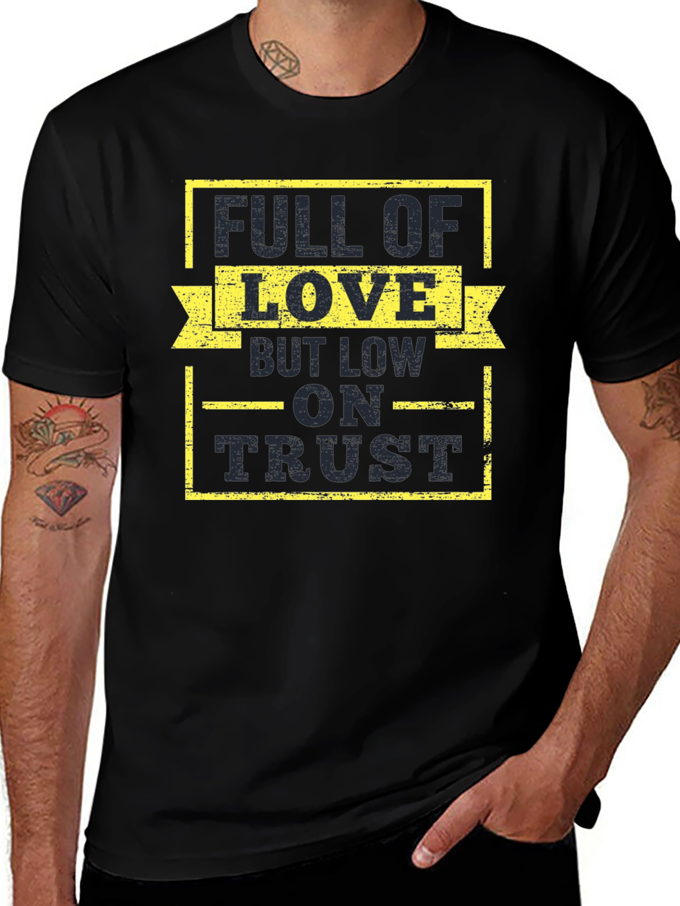 Full of Love Low on Trust Graphic Tee