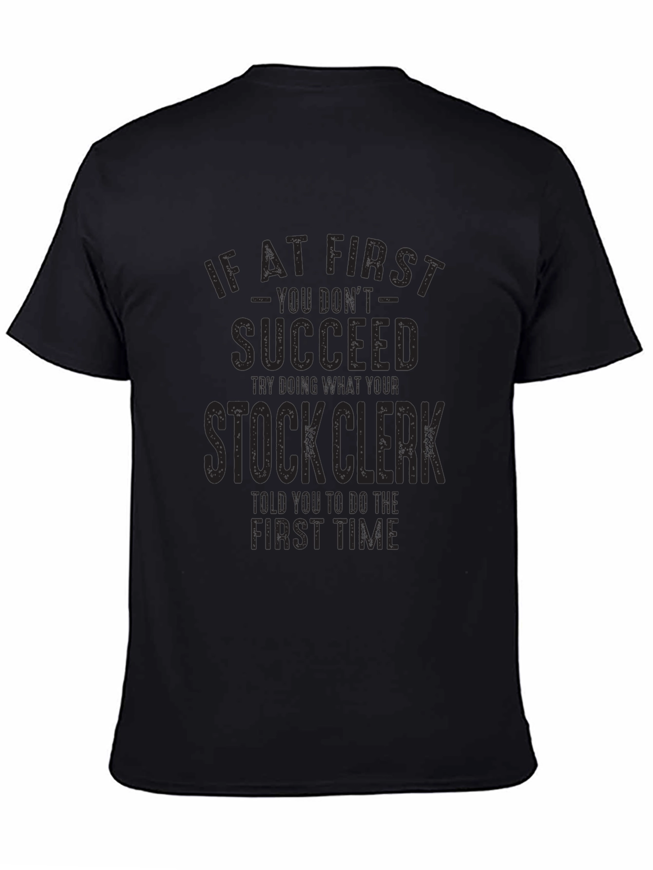 Succeed Stock Clerk Black Graphic T-Shirt