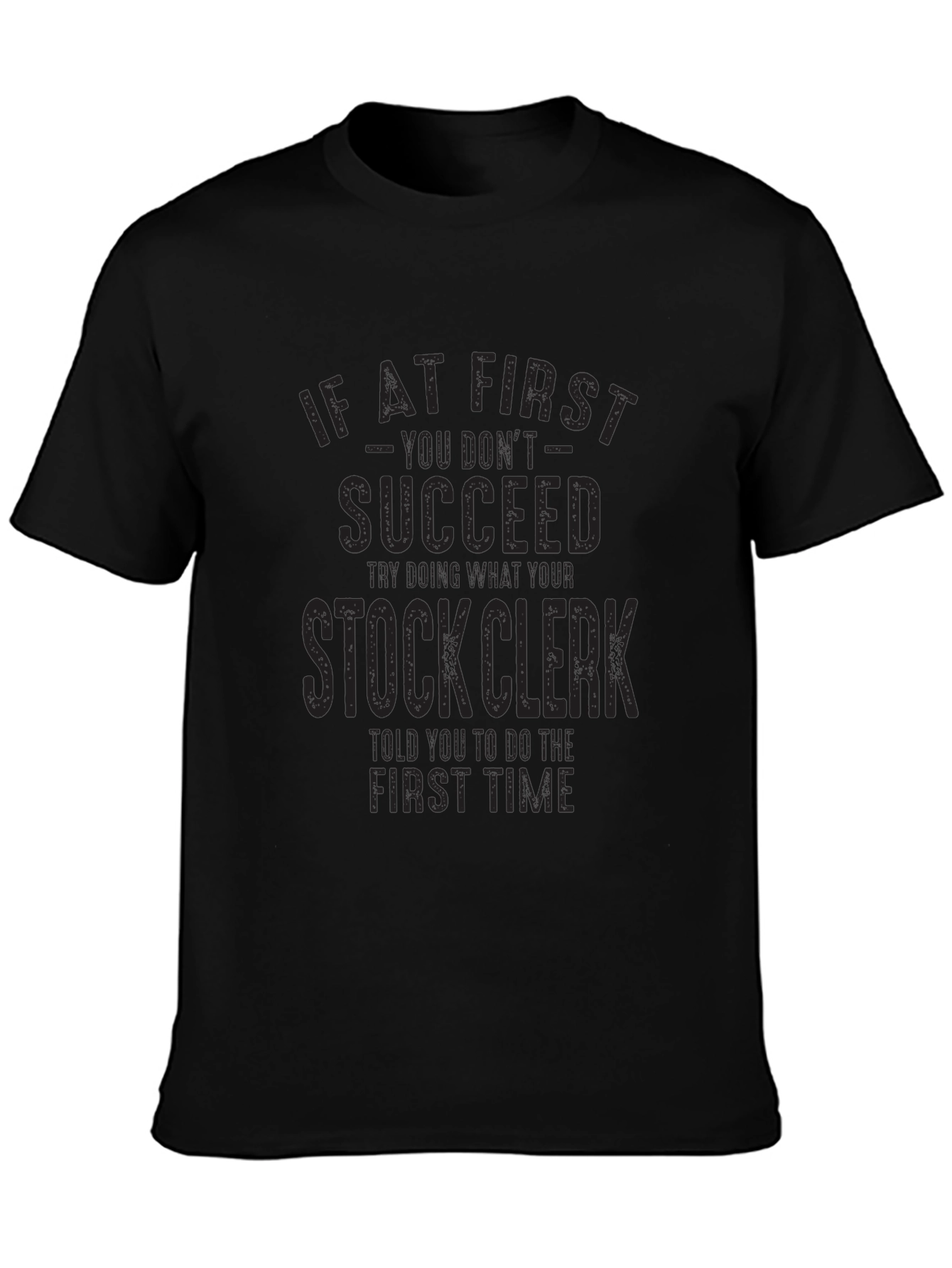 Succeed Stock Clerk Black Graphic T-Shirt